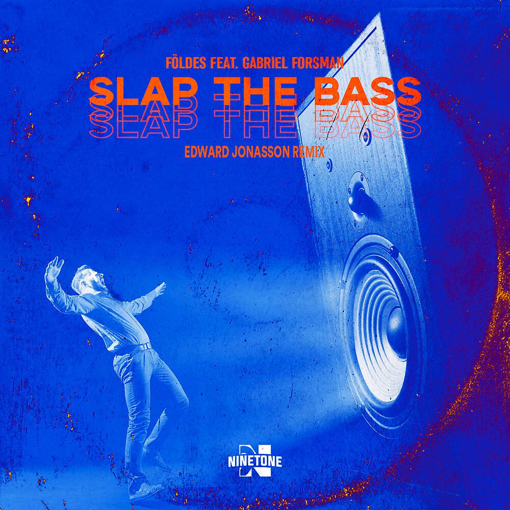 Постер альбома Slap The Bass