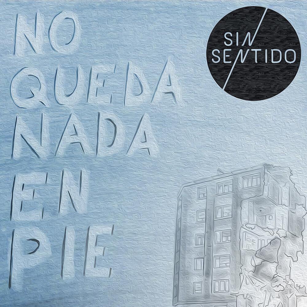 Постер альбома No Queda Nada En Pie