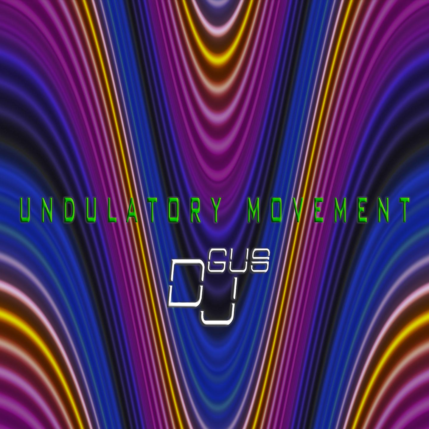 Постер альбома Undulatory movement