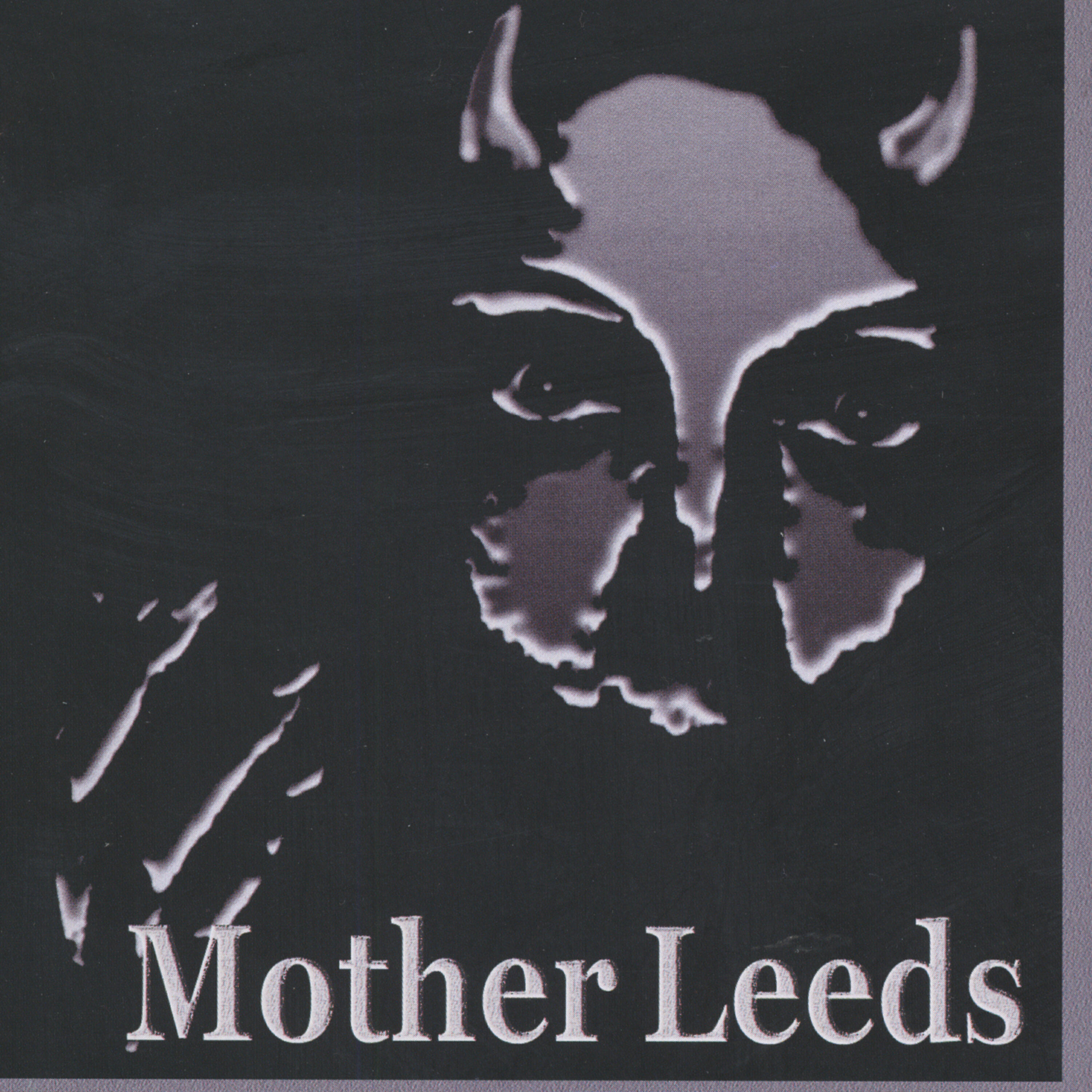 Mother Leeds - Mother Leeds Song