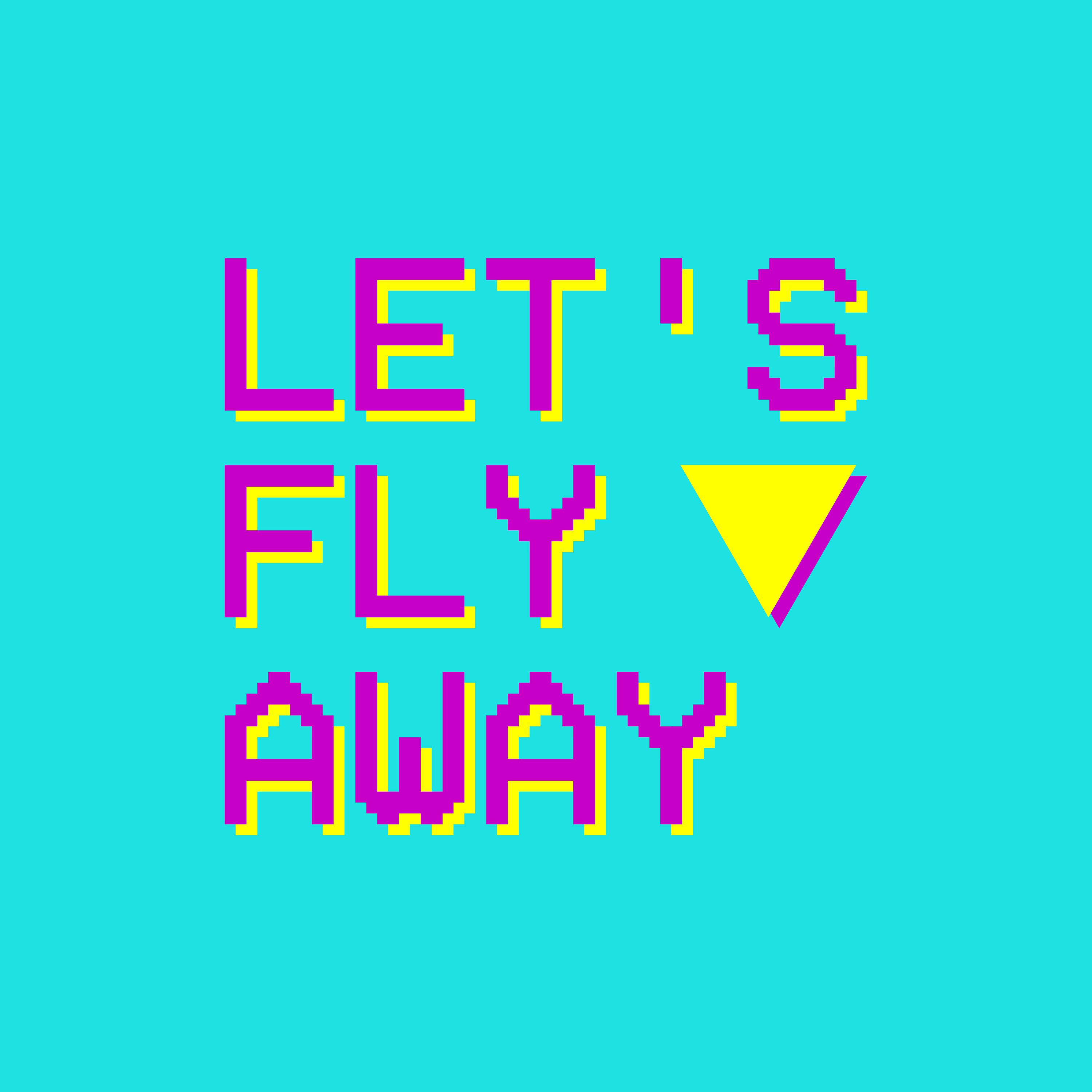 Постер альбома Let's Fly Away