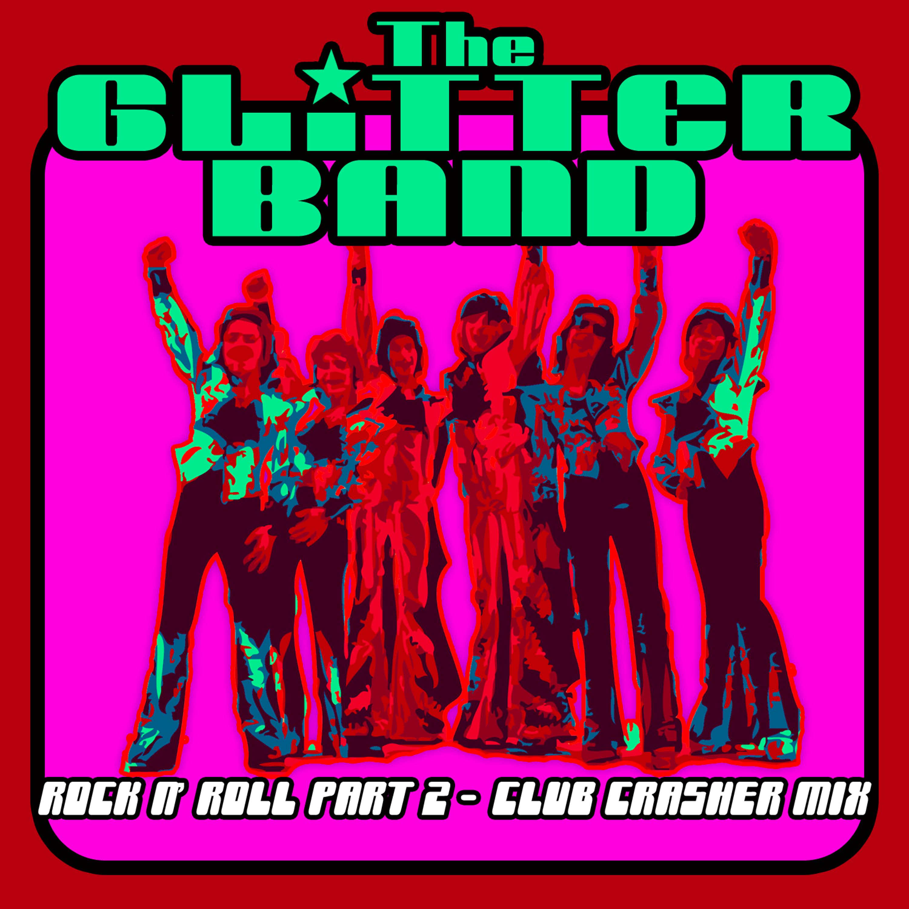 Постер альбома Rock N' Roll Part 2 (Club Crasher Mix)