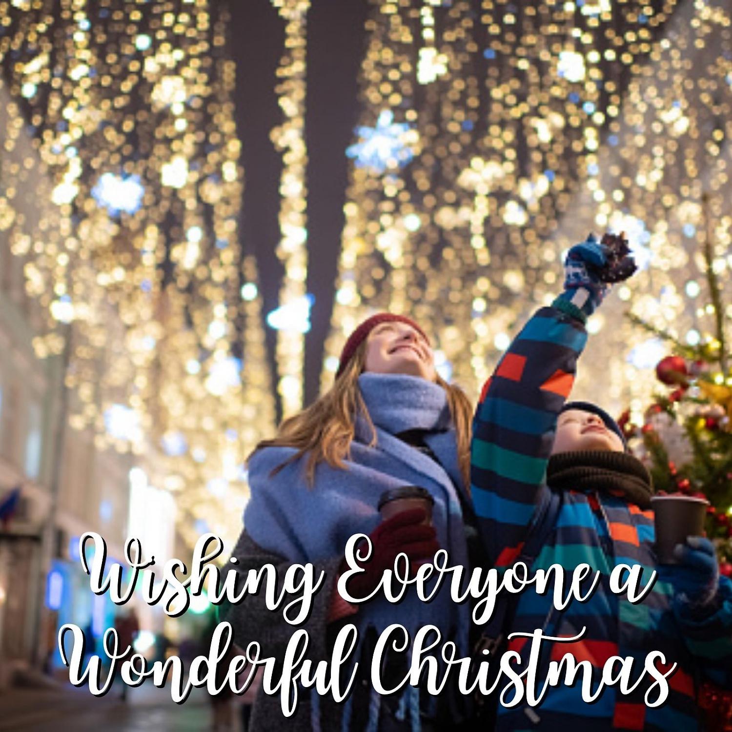 Постер альбома Wishing Everyone a Wonderful Christmas