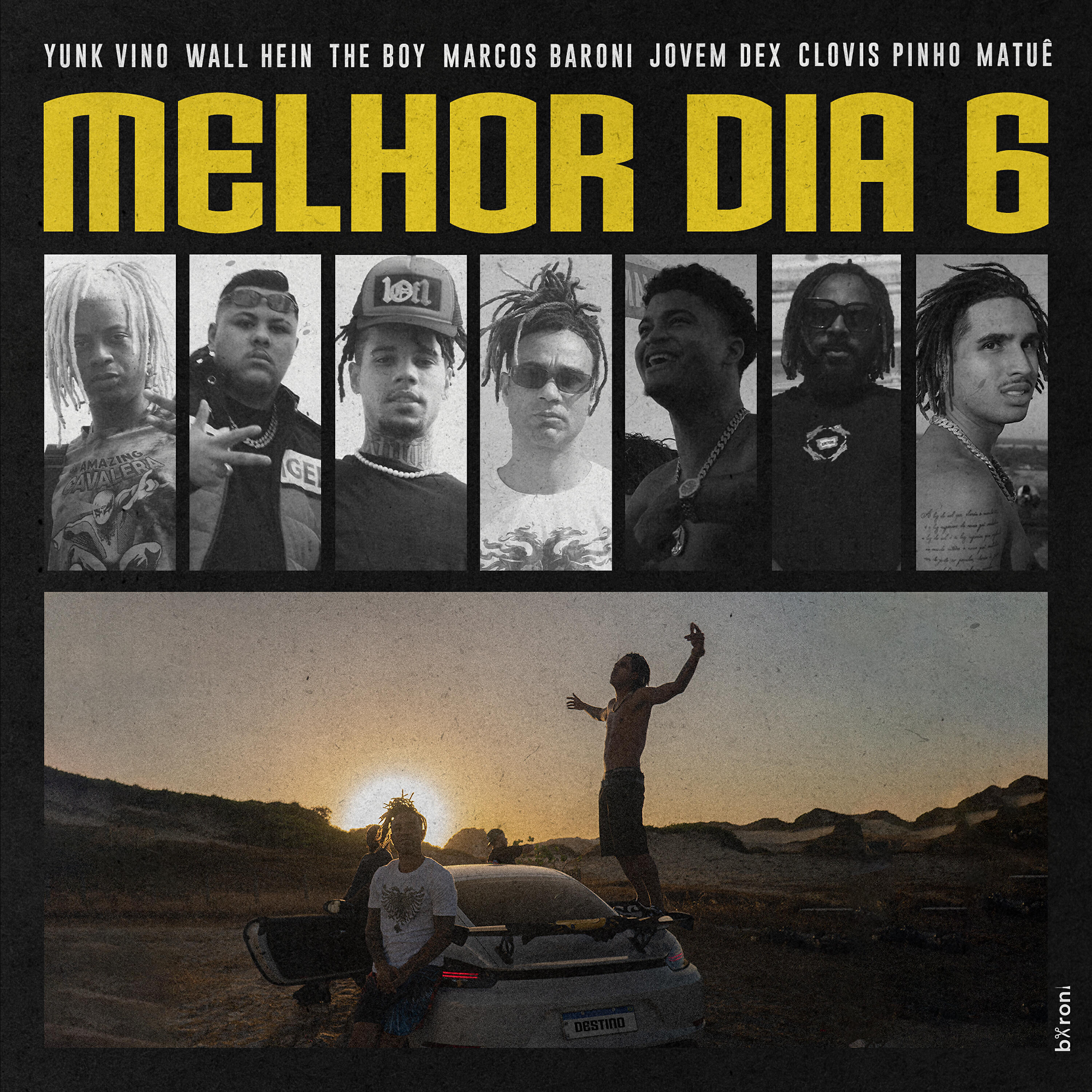 Marcos Baroni - Melhor Dia 6 - Destino
