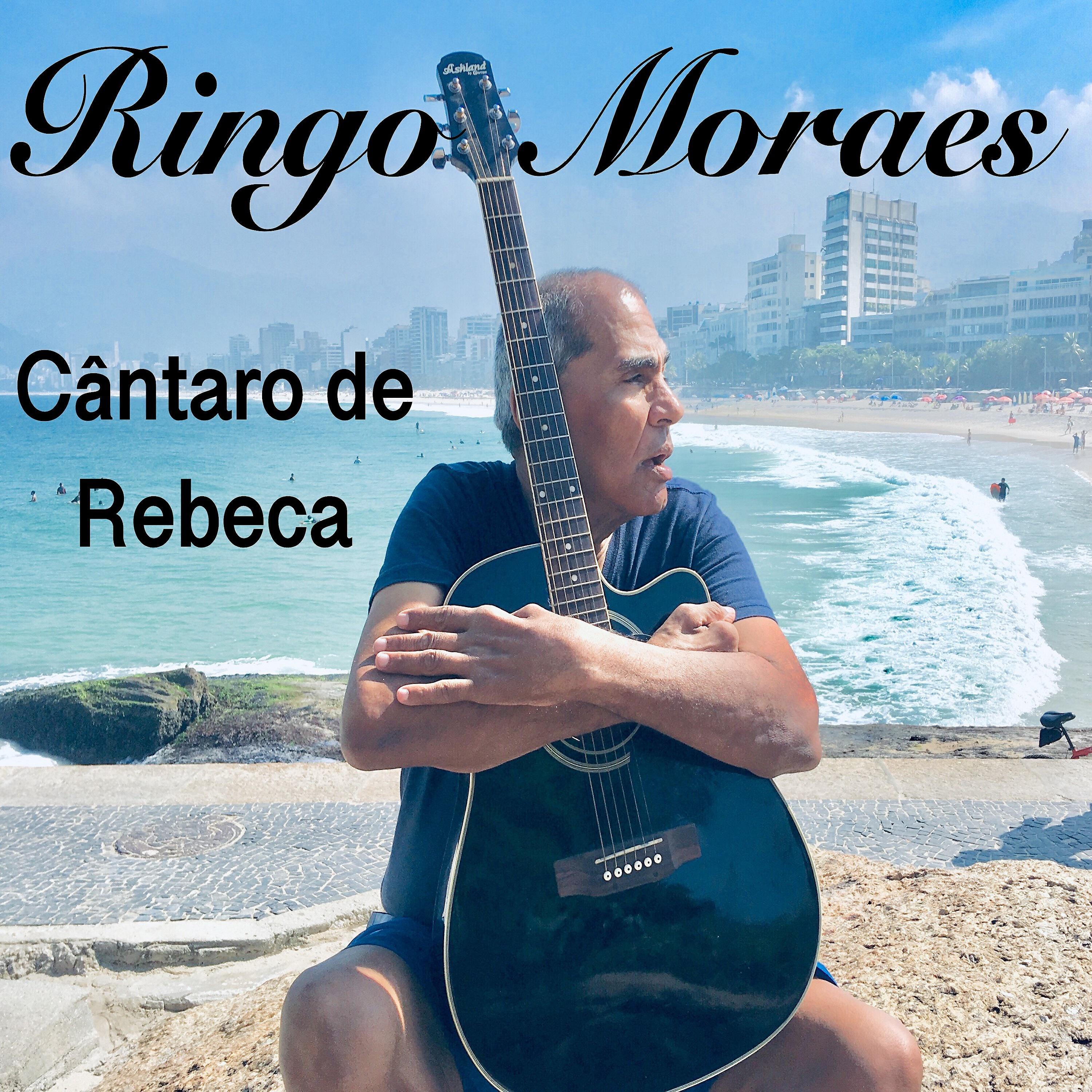 Ringo Moraes - Cântaro de Rebeca