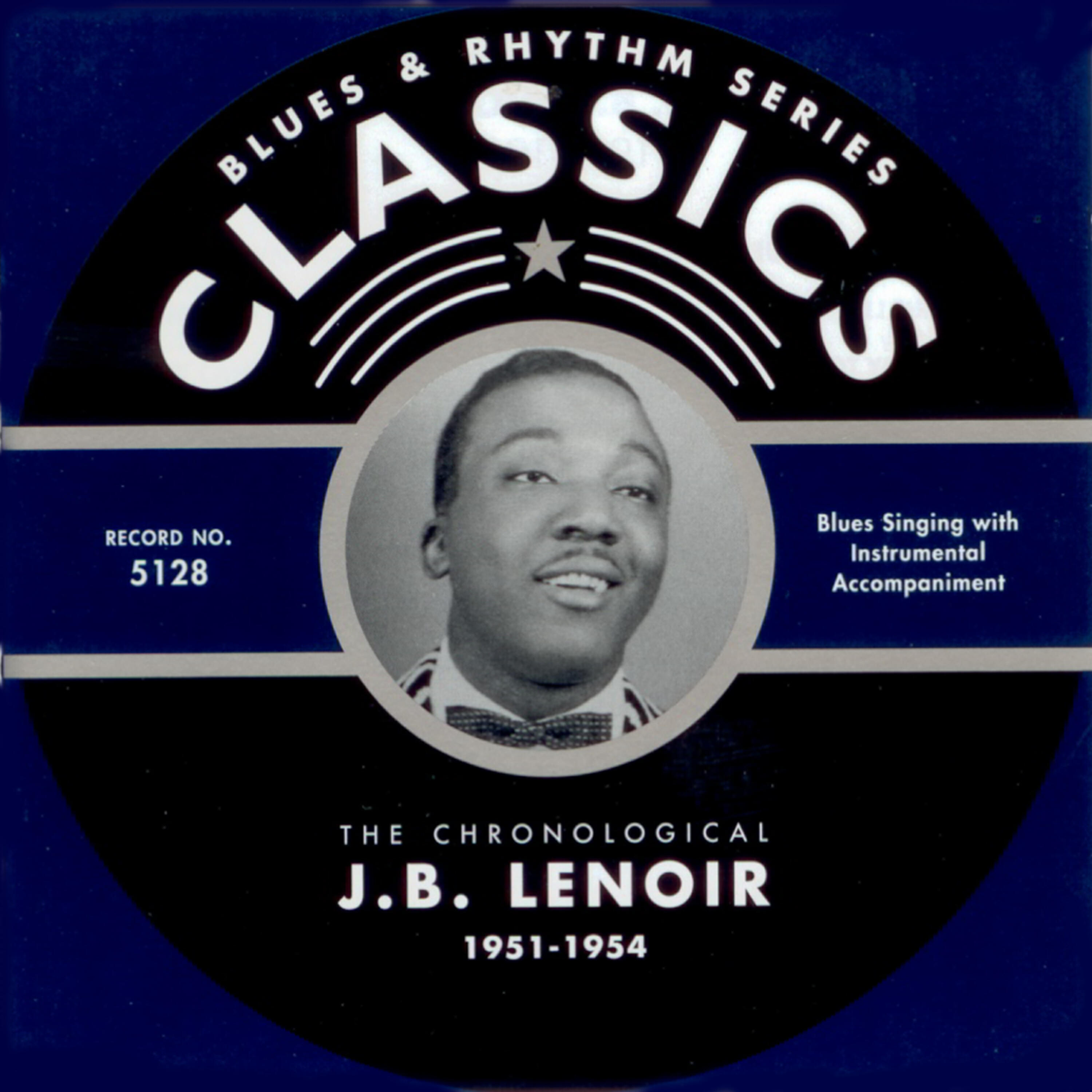 J.B. Lenoir - I Want My Baby (01-12-53)