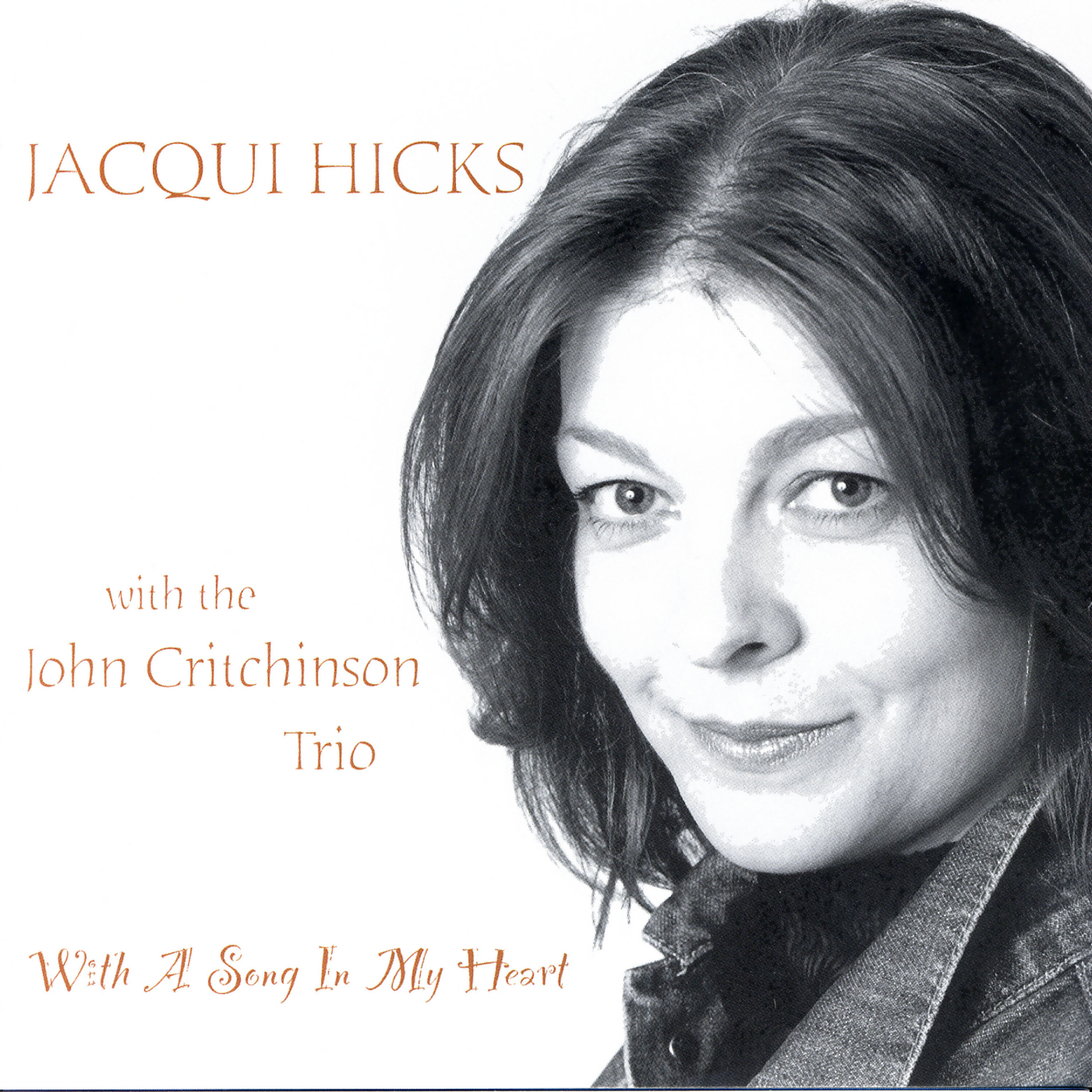 Jacqui Hicks - With A Song In My Heart