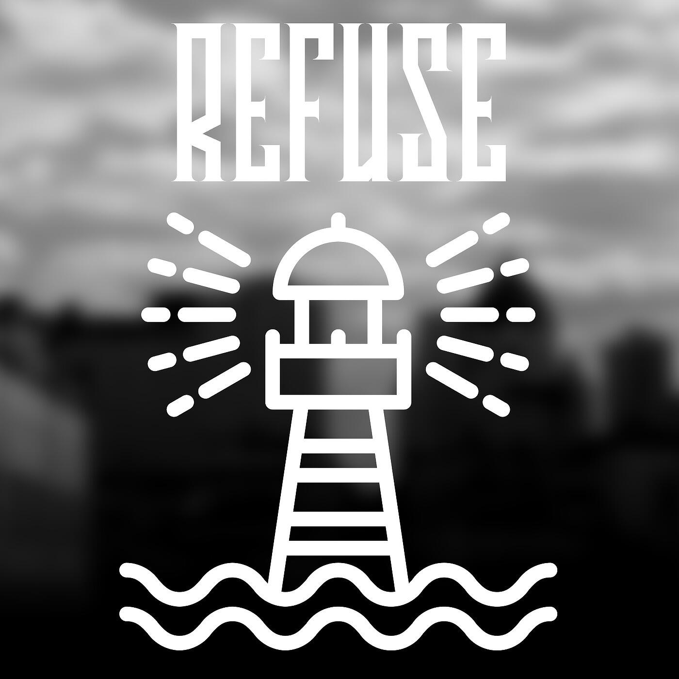 Refuse - Passos