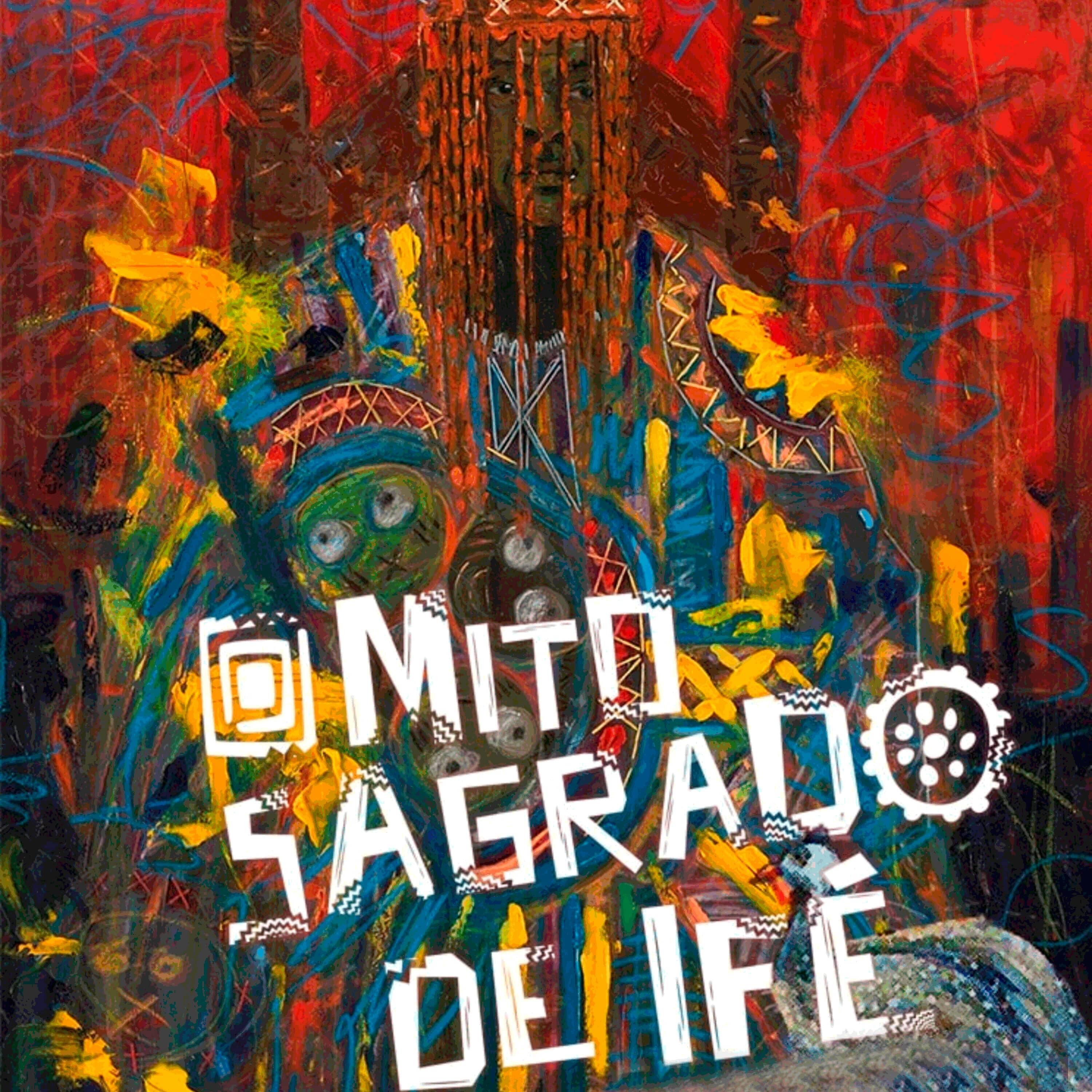 Sociedade Águia Real - O Mito Sagrado de Ifé