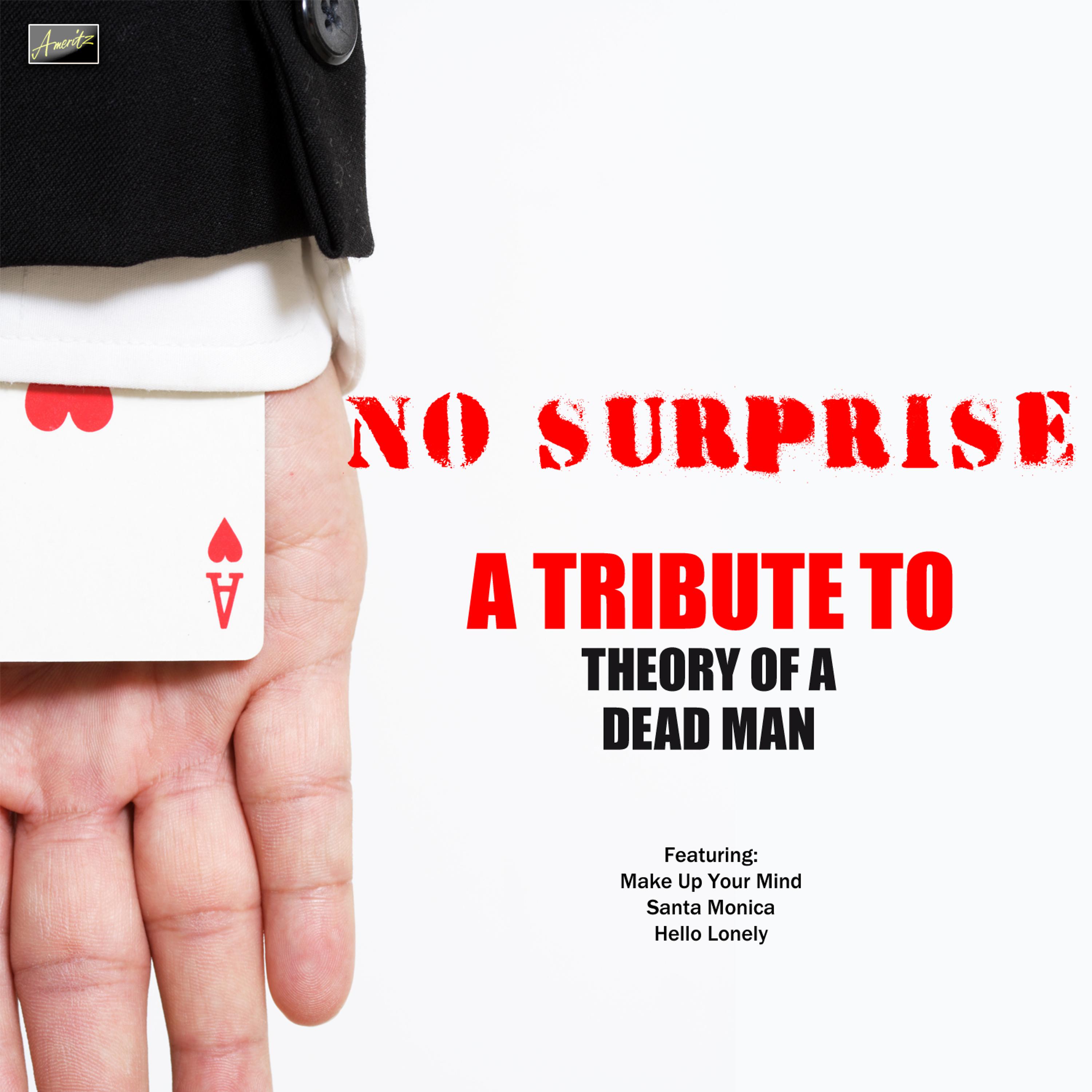 Постер альбома No Surprise - A Tribute to Theory of a Deadman