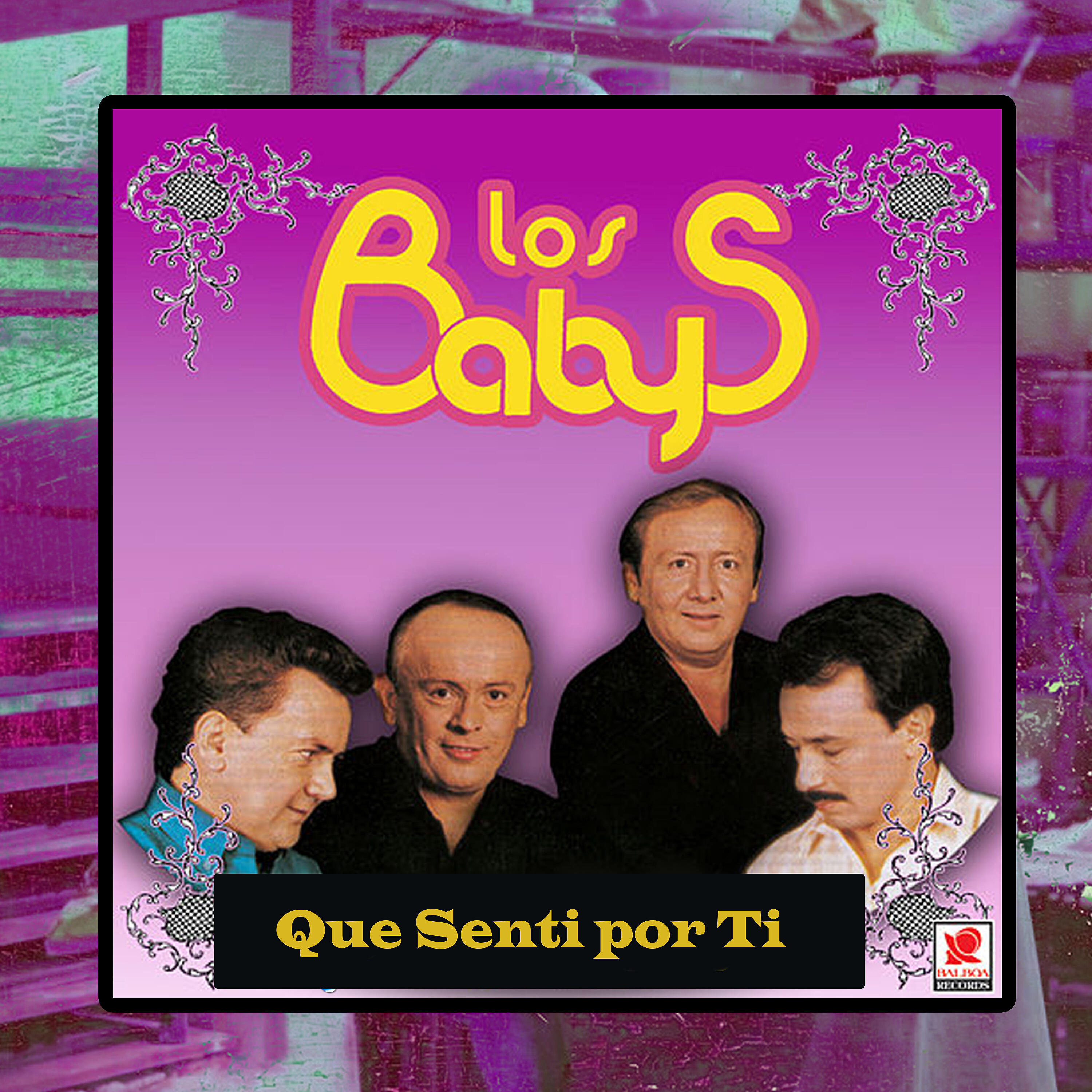 Los Babys - Que Senti por Ti