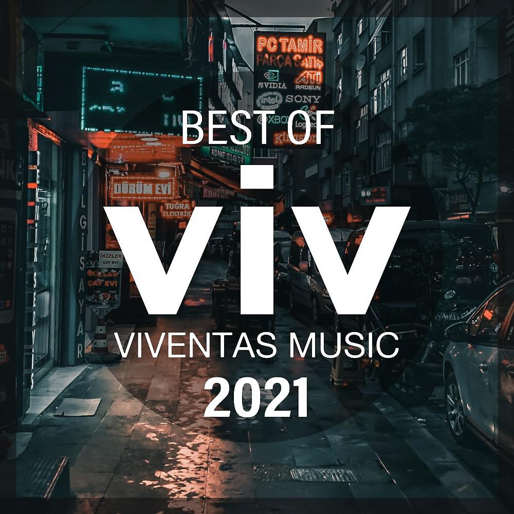 Постер альбома Viventas Music (Best of 2021)