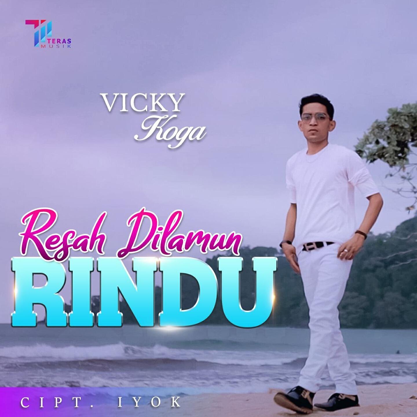 Vicky Koga - Resah Dilamun Rindu