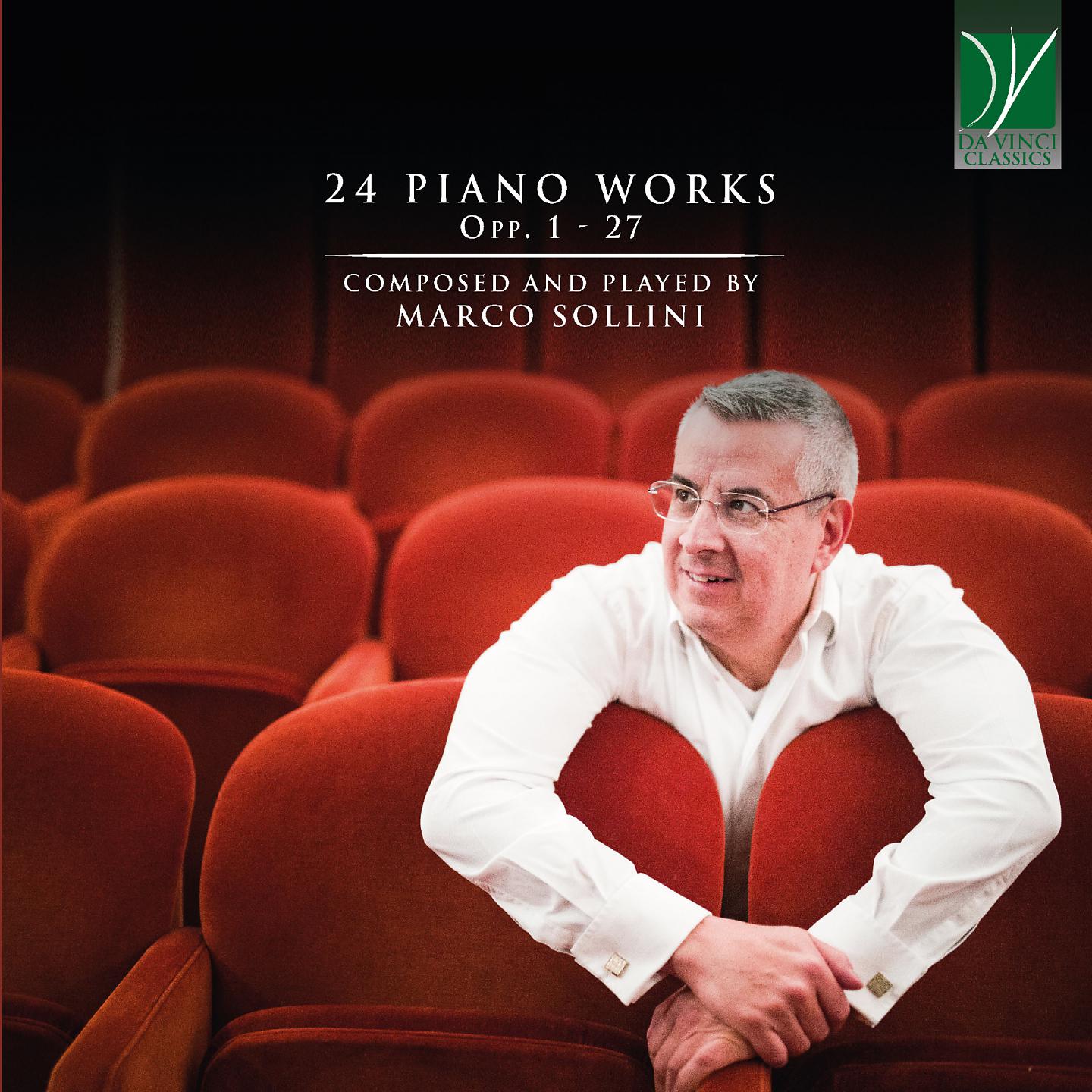 Постер альбома Marco Sollini: 24 Piano Works - Opp. 1 - 27
