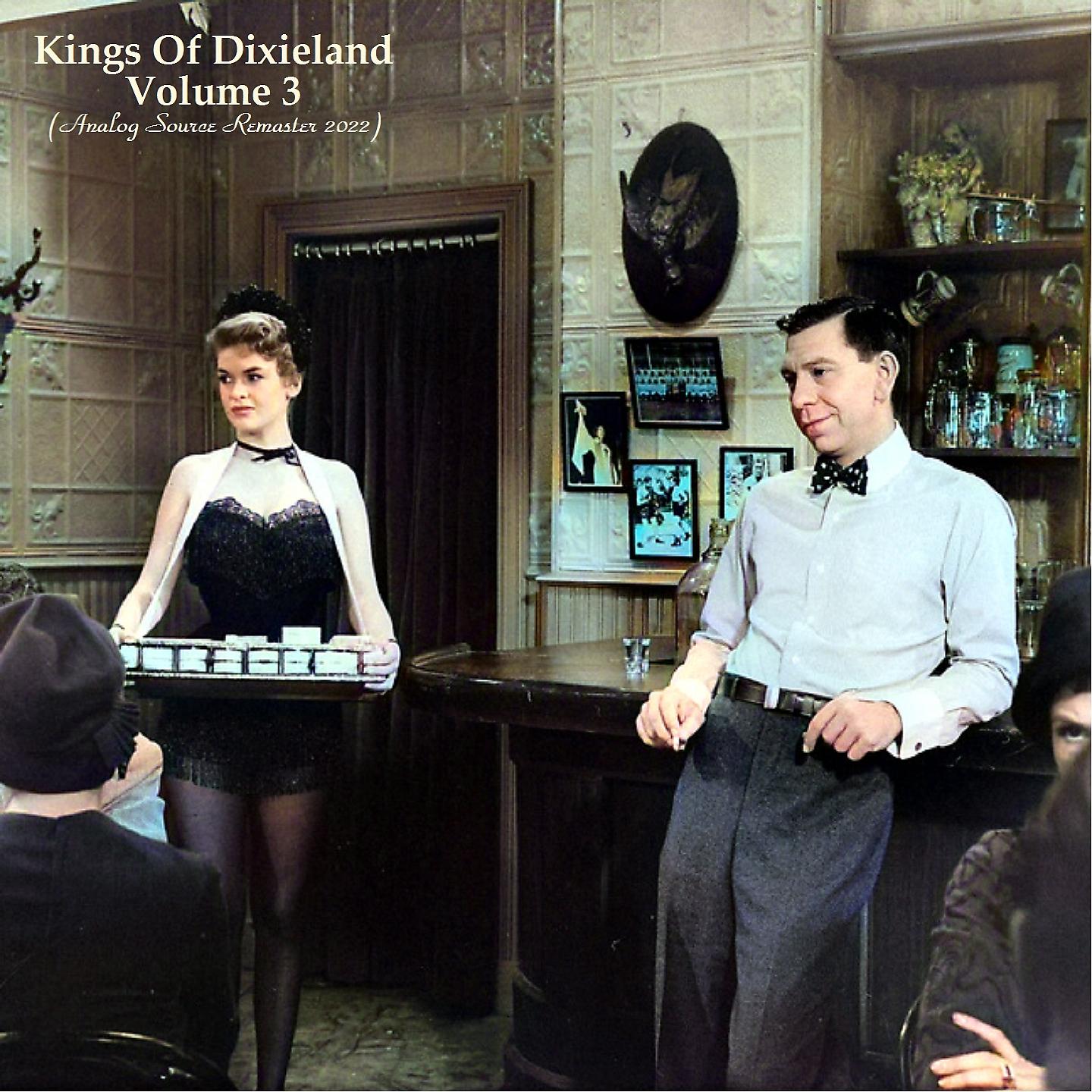Постер альбома Kings Of Dixieland Volume 3