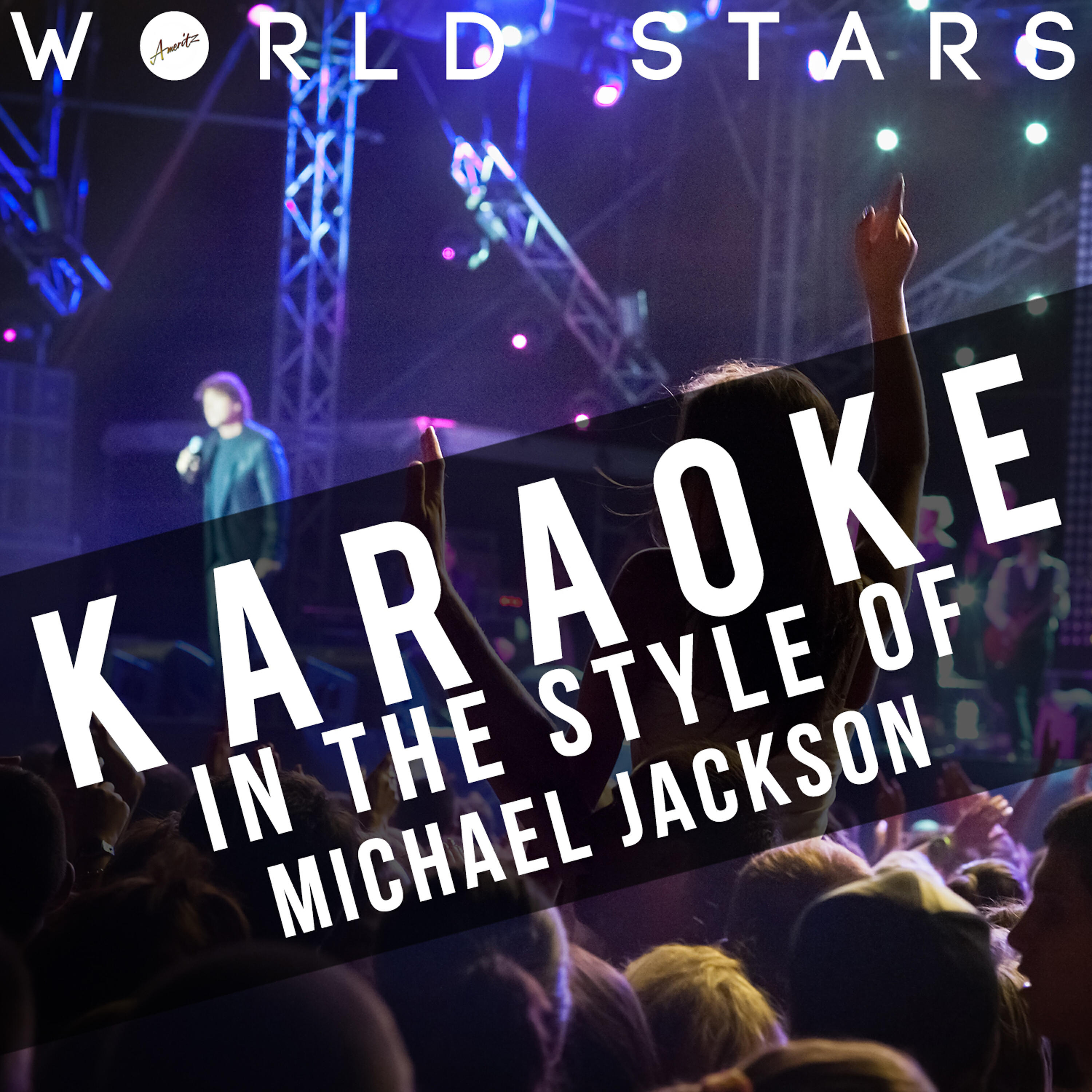 Ameritz Karaoke World Stars - You Rock My World (Karaoke Version)