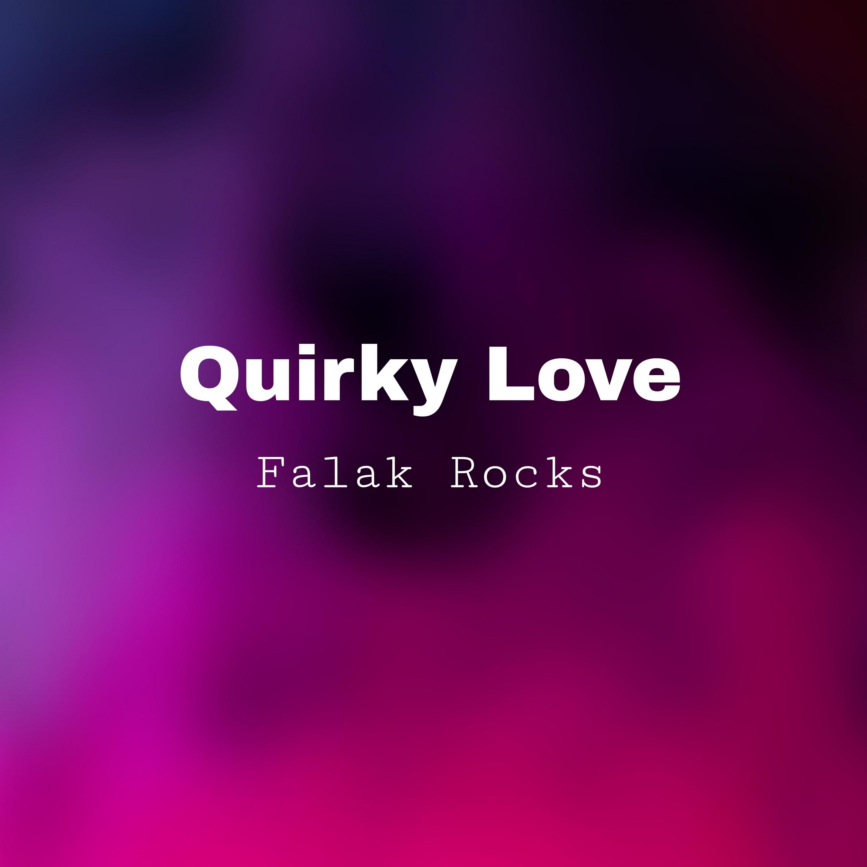 Постер альбома Quirky Love