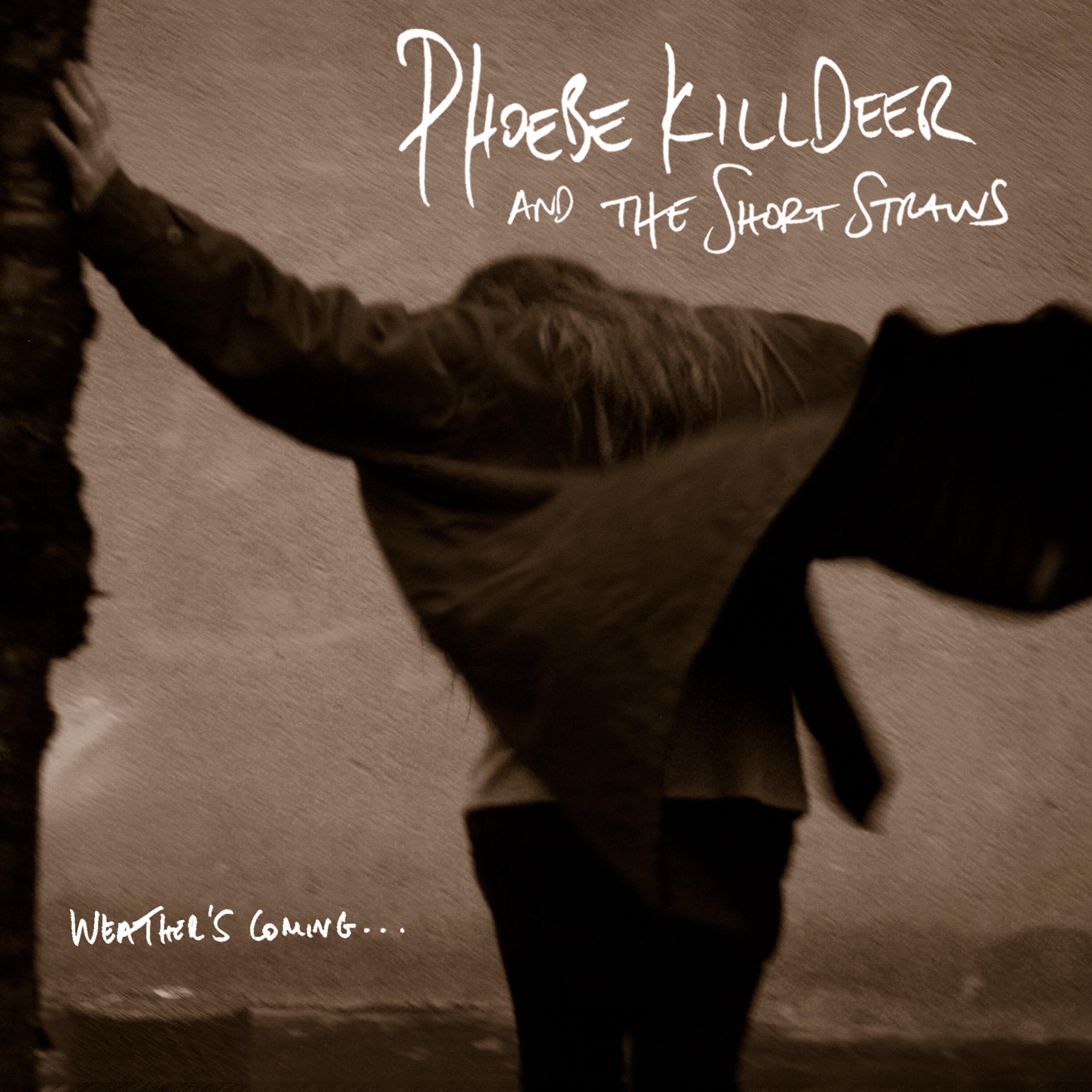 Phoebe Killdeer - Somebody I Know