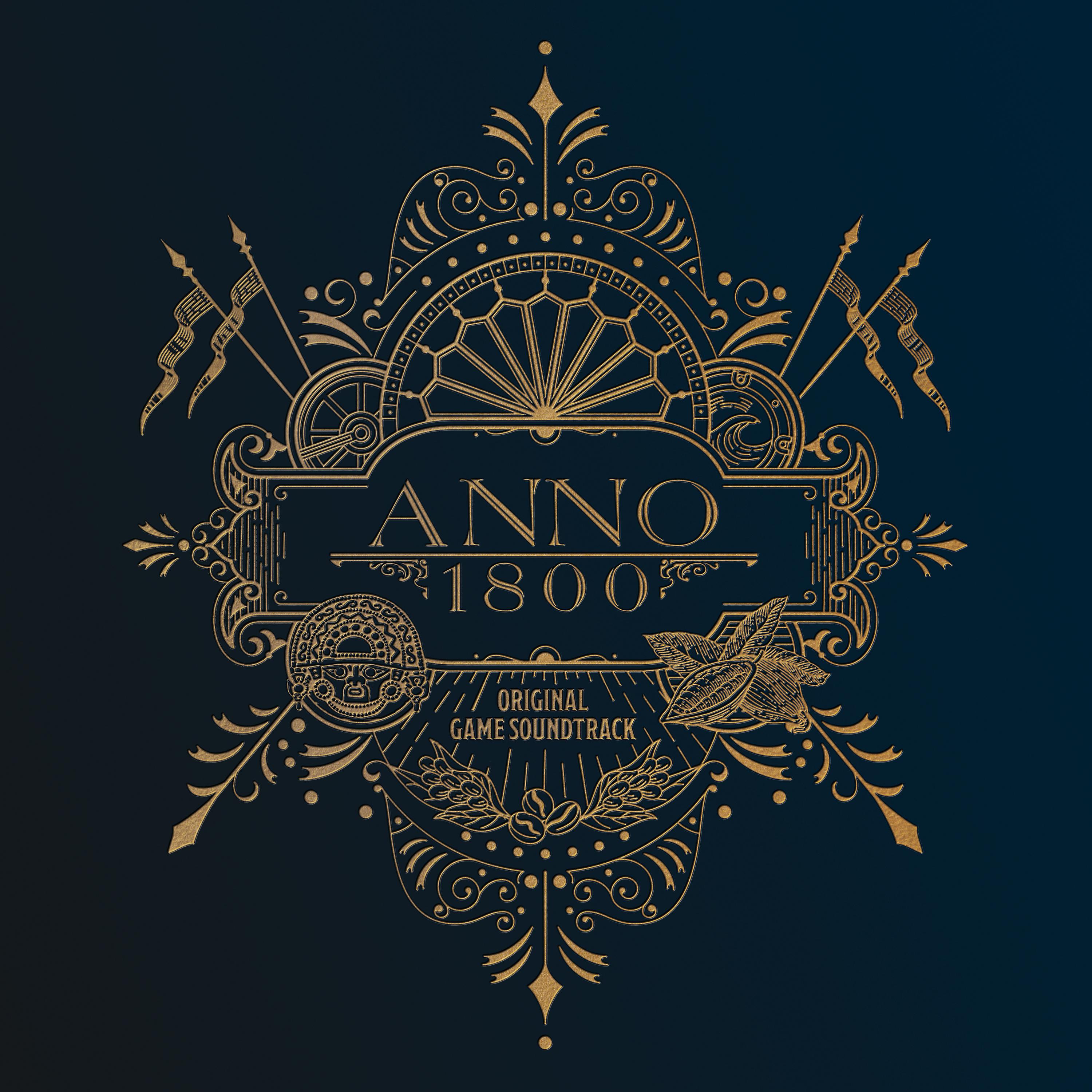 Постер альбома Anno 1800 (Original Game Soundtrack)