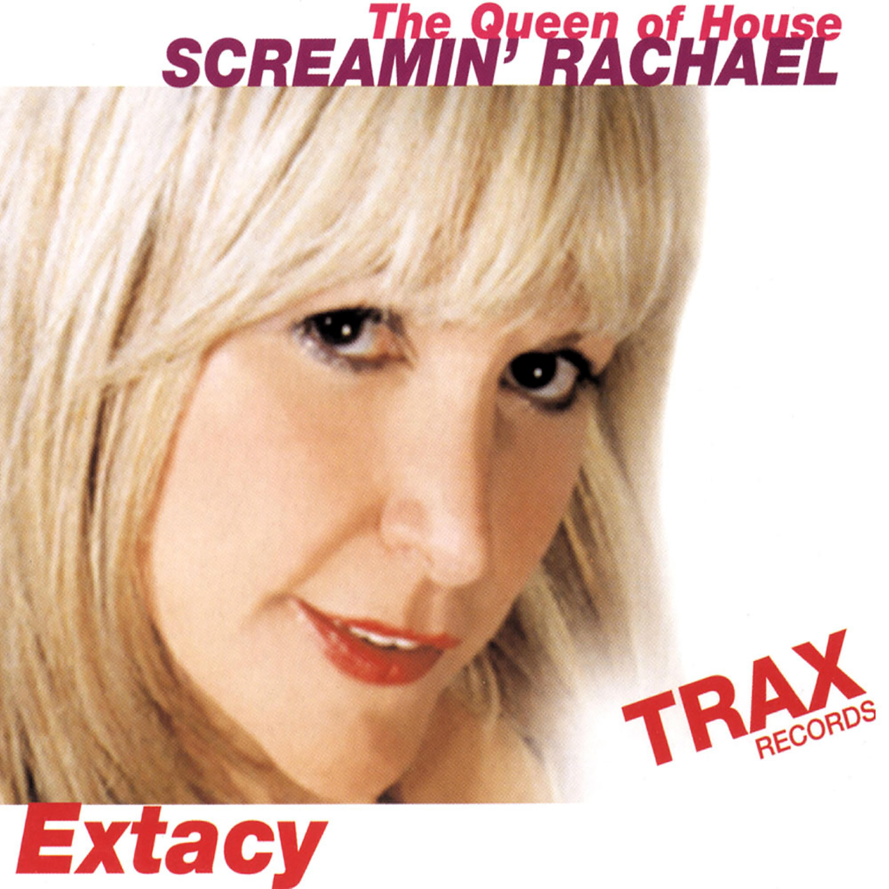 SCREAMIN' RACHAEL - Please Don't Go