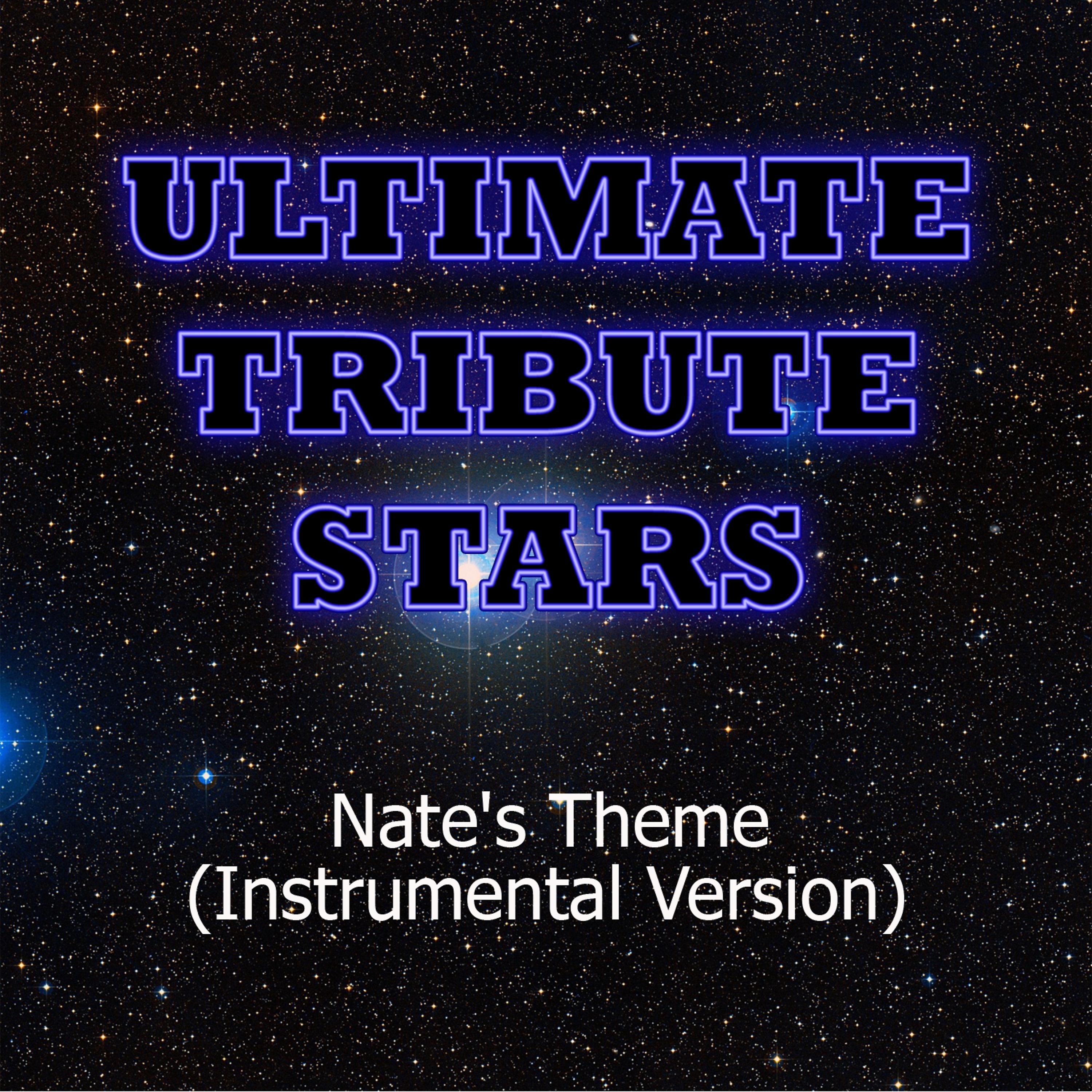 Постер альбома Nate's Theme (From Uncharted: Drake's Fortune) [Instrumental Version]