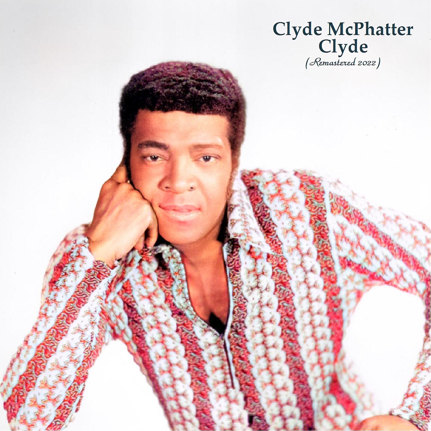 Clyde McPhatter - Lovey Dovey (Remastered 2022)