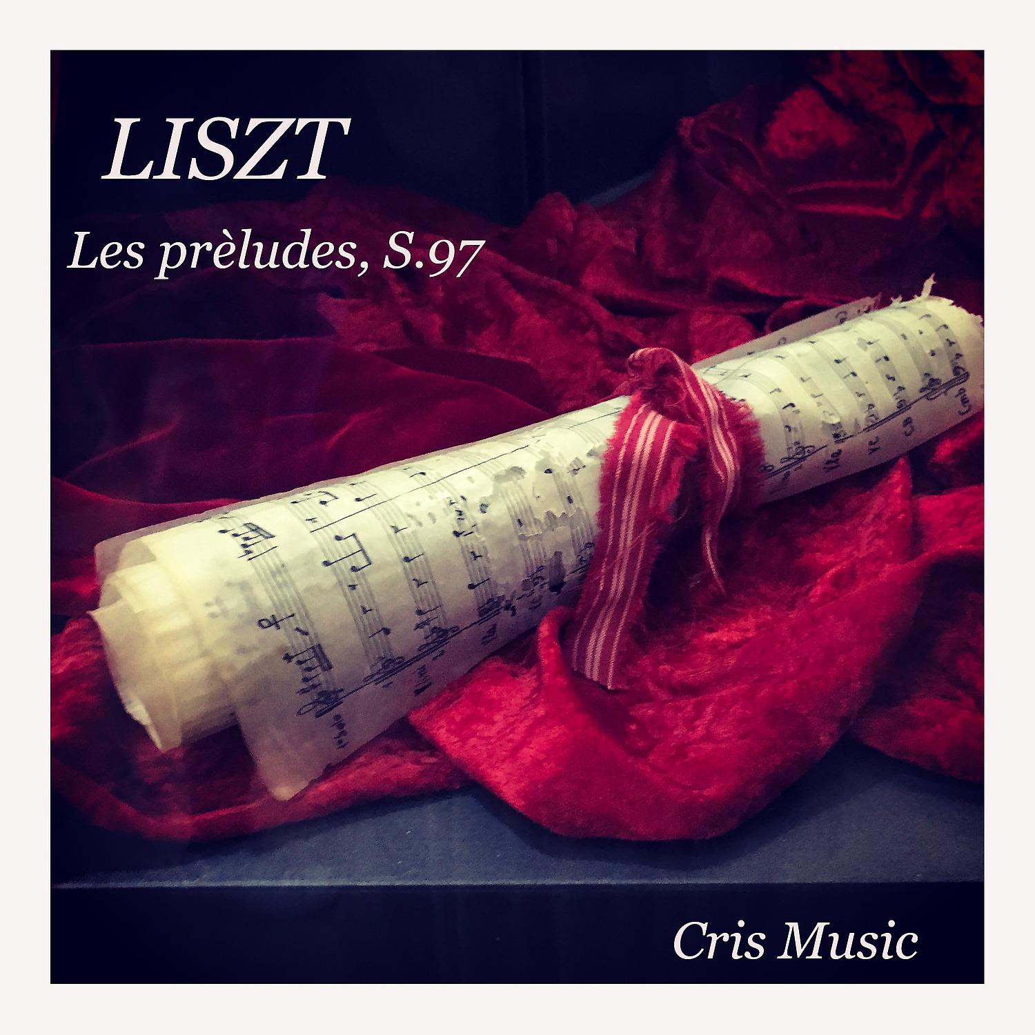 Постер альбома Liszt: Les prèludes, S.97