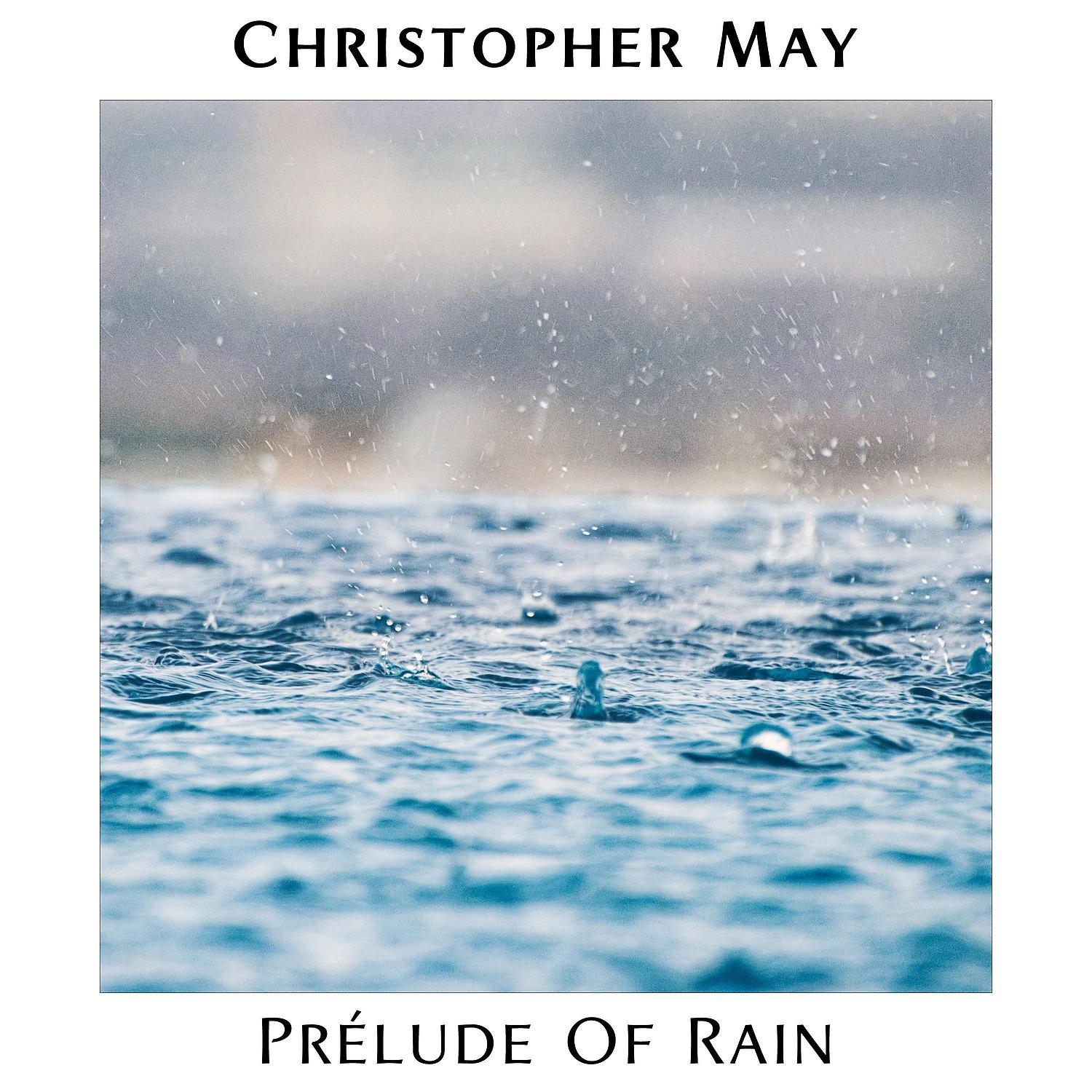 Постер альбома Prélude of Rain