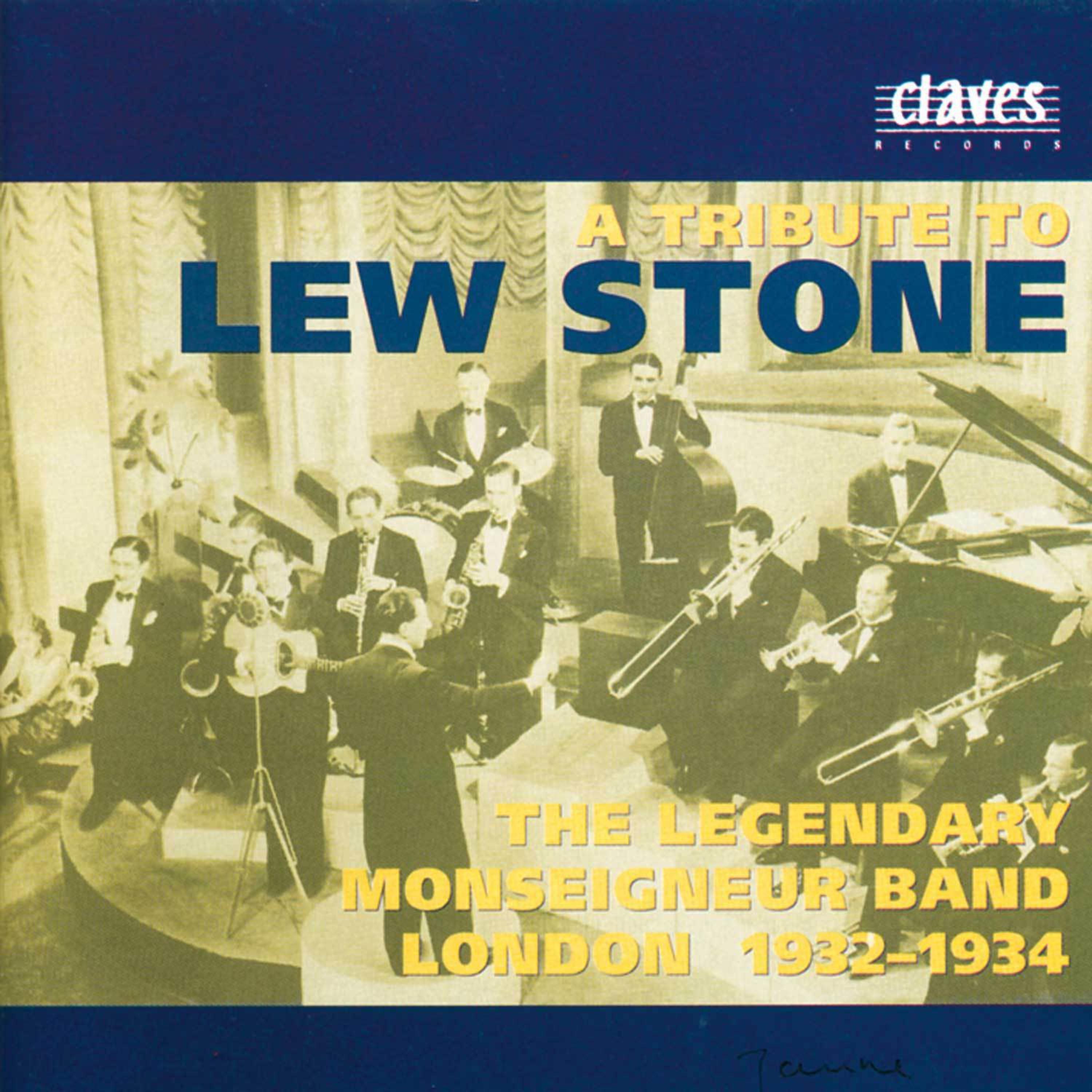 Постер альбома Lew Stone & The Legendary Monseigneur Band London 1932-1934
