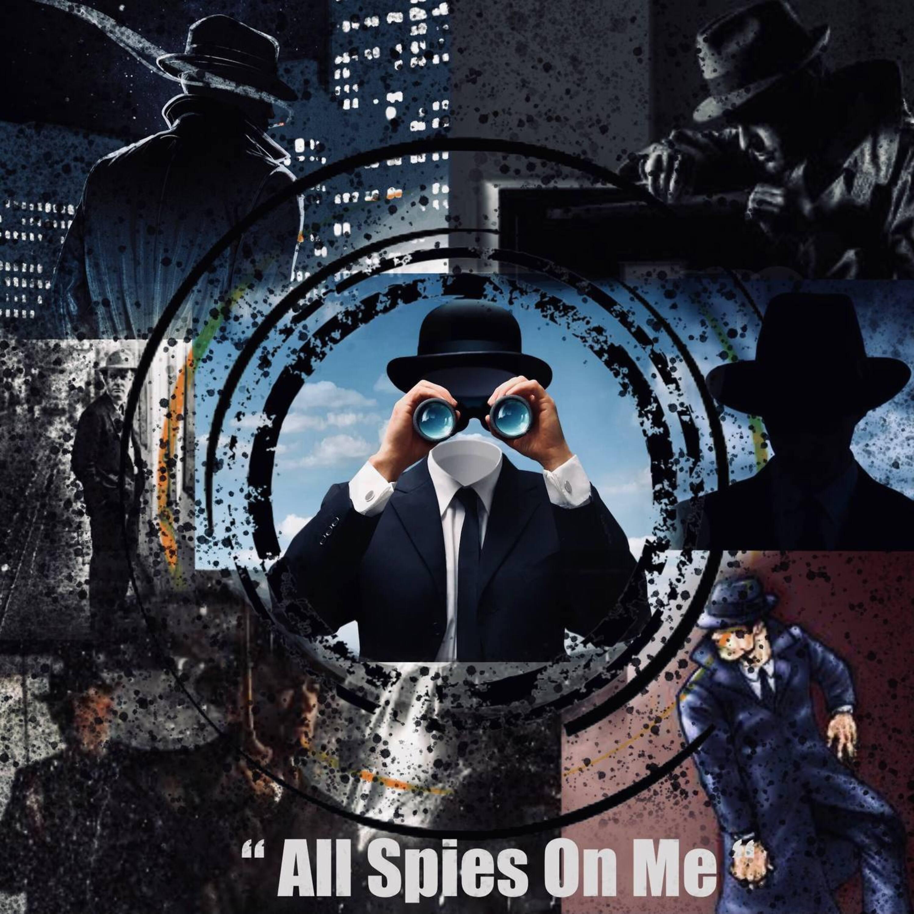 Постер альбома All Spies on Me