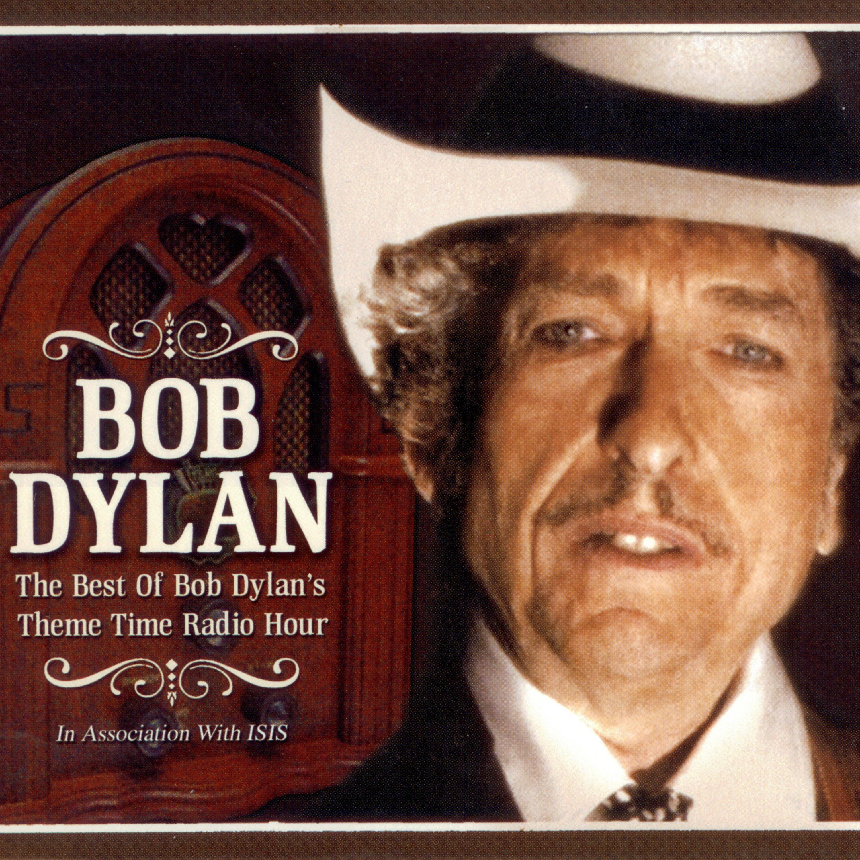 Постер альбома The Best Of Bob Dylan's Theme Time Radio Hour