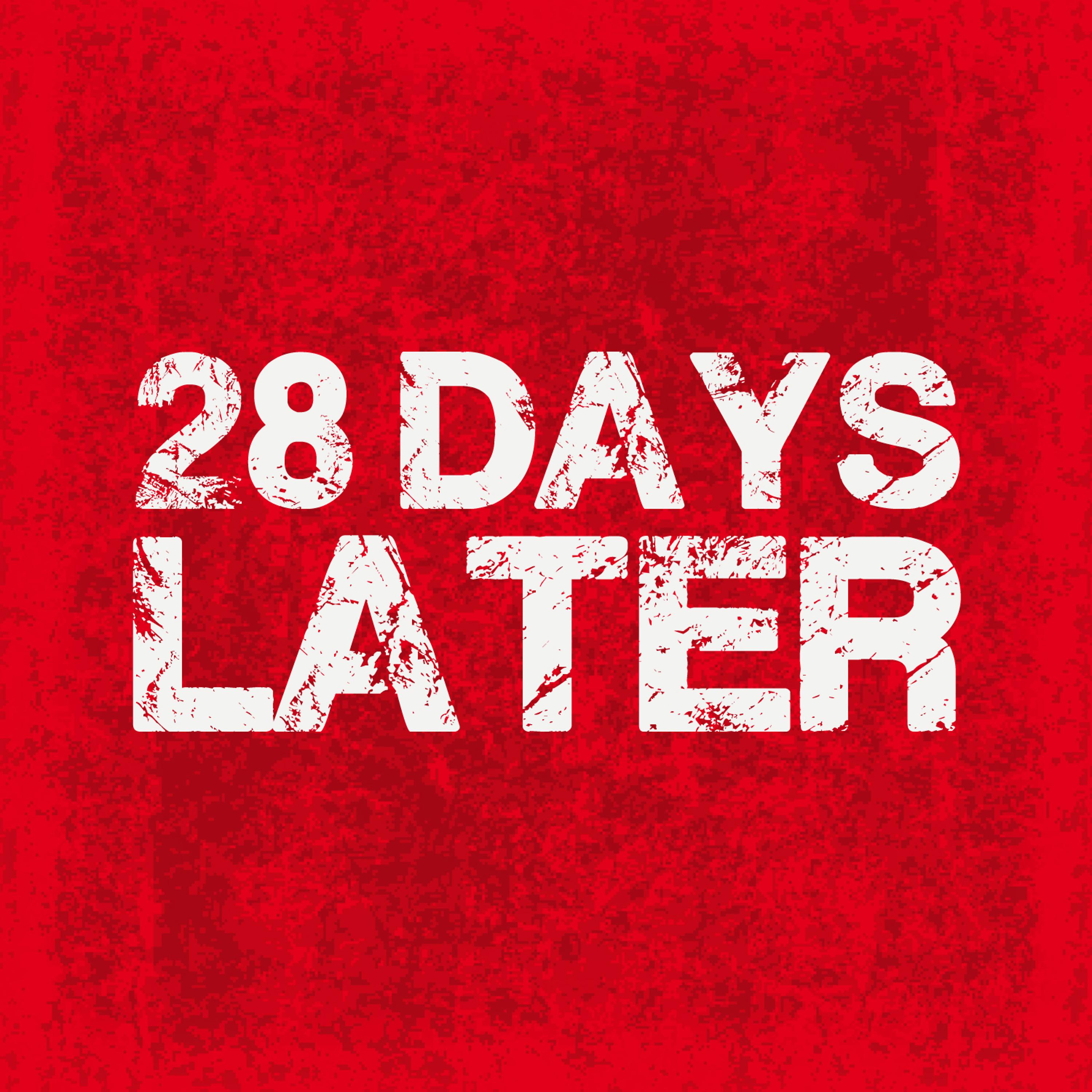 Постер альбома 28 Days Later - Single