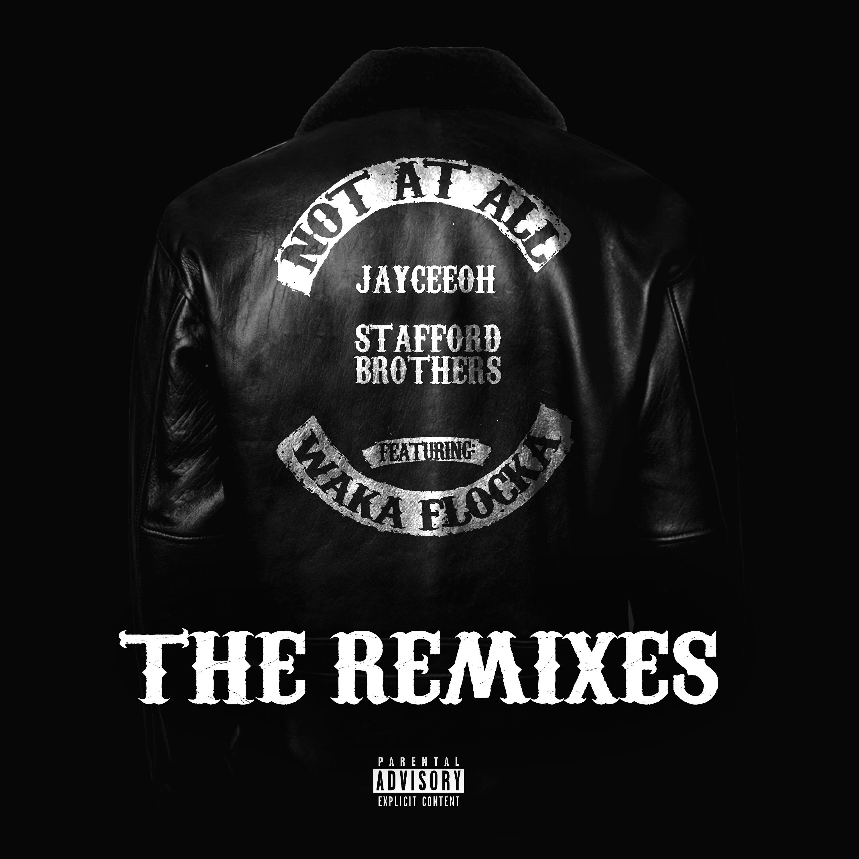 Jayceeoh - Not At All (Yvng Jalapeno Remix)