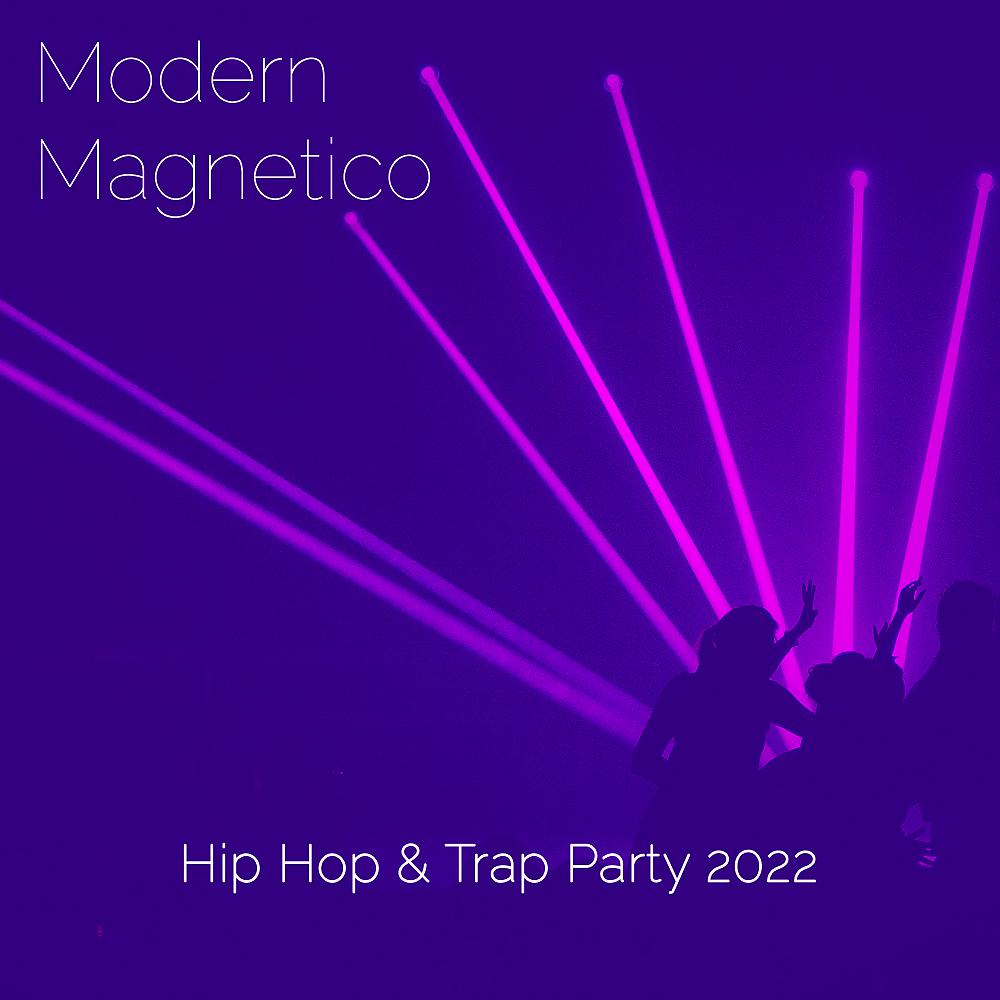 Постер альбома Hip Hop & Trap Party 2022