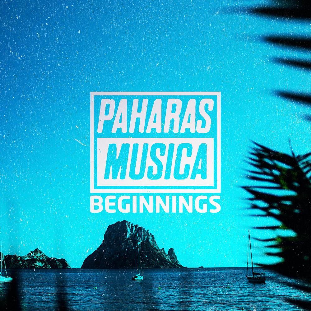 Постер альбома Paharas Musica Beginnings