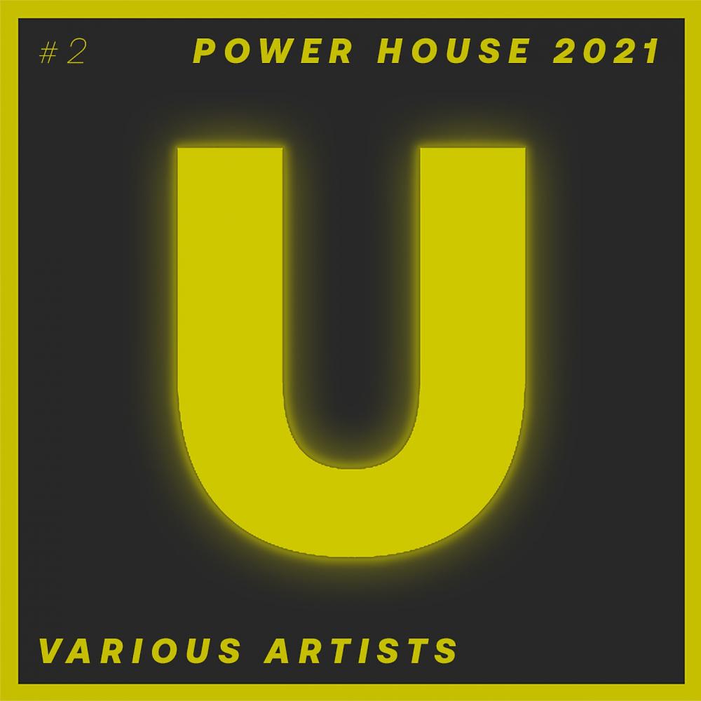 Постер альбома Power House 2021. Part #2