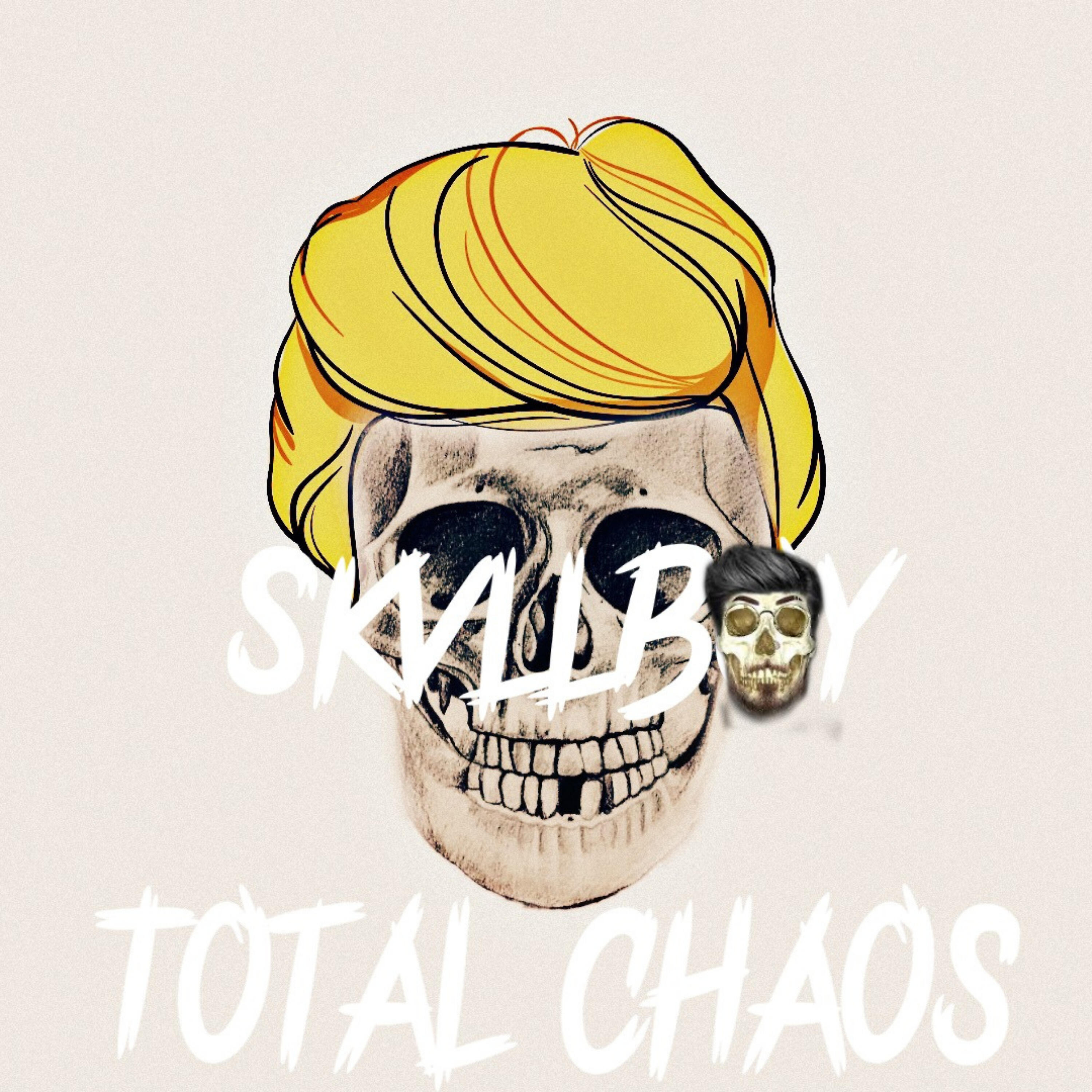 SkvllBoy - Total Chaos