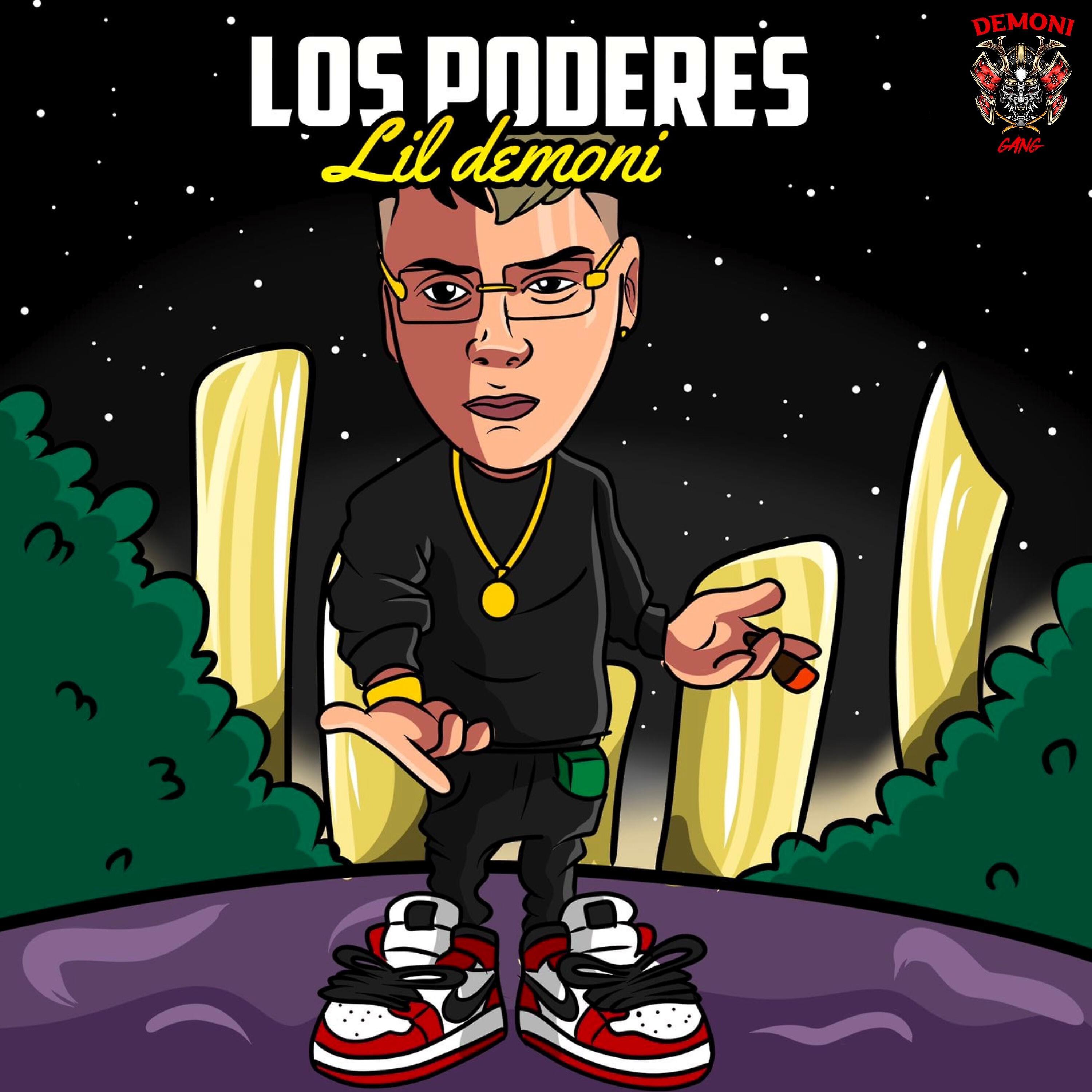 Lil Demoni - Los Poderes