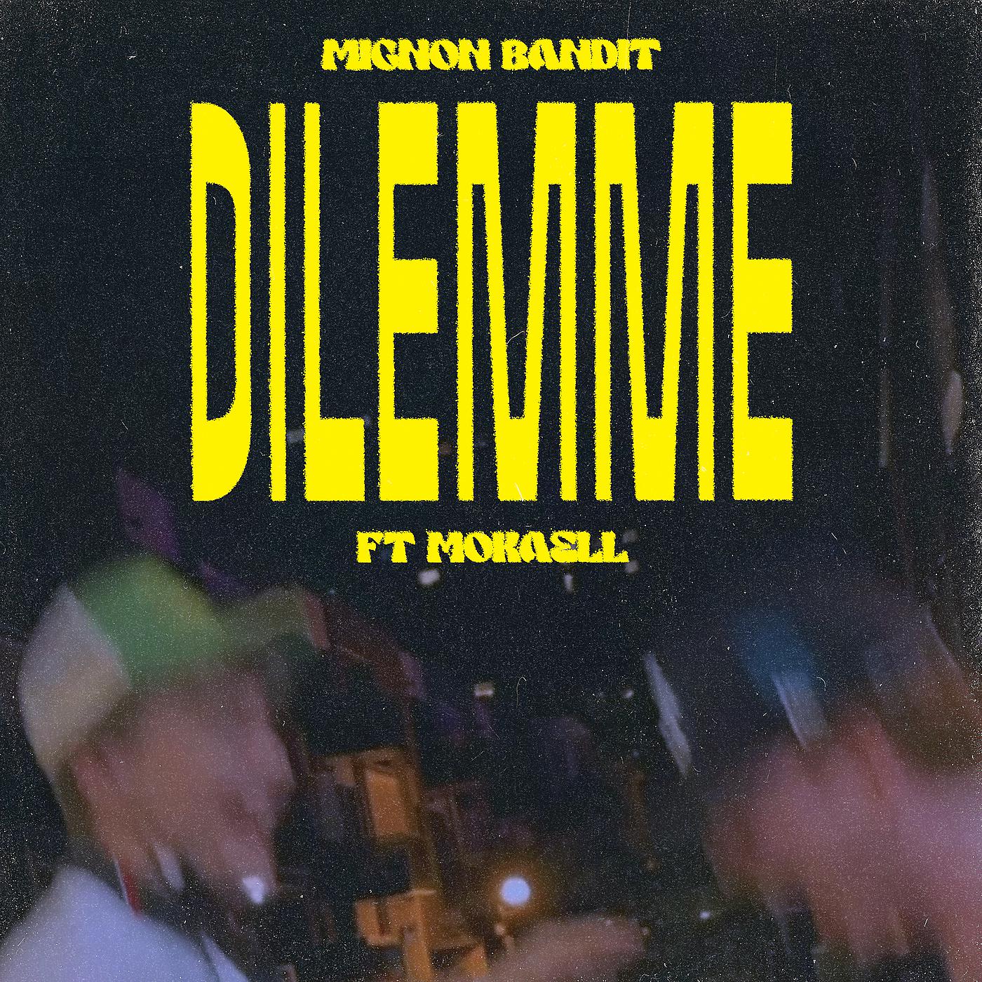 Постер альбома Dilemme