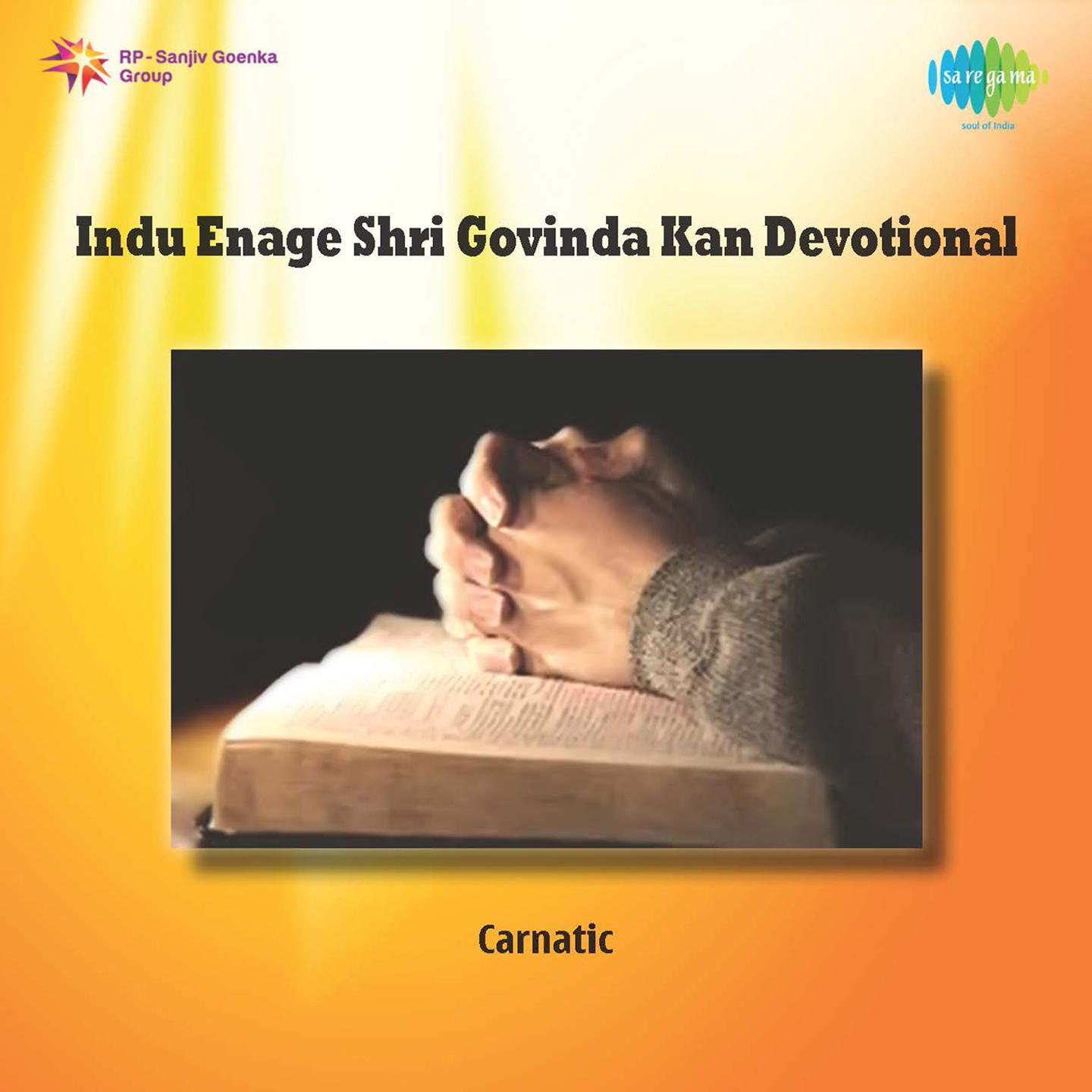 Постер альбома Indu Enage Shri Govinda Kan Devotional