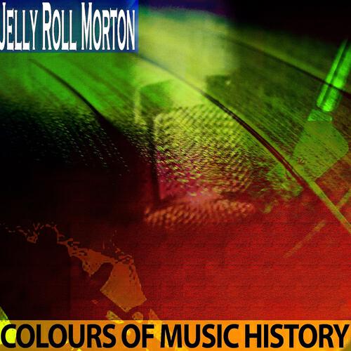 Jelly Roll Morton - Honky Tonk Music (Remastered)