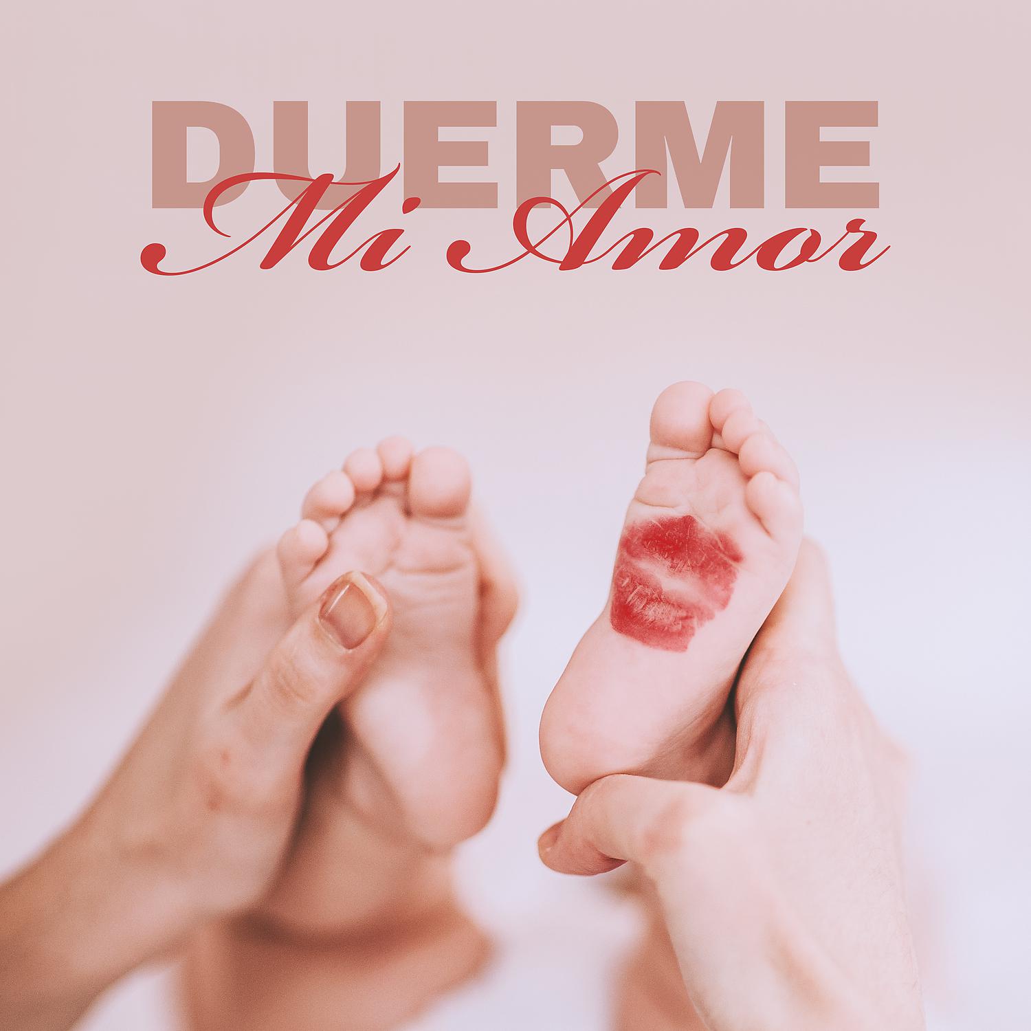 Постер альбома Duerme Mi Amor: Música Tranquila para Dormir para los Más Pequeños