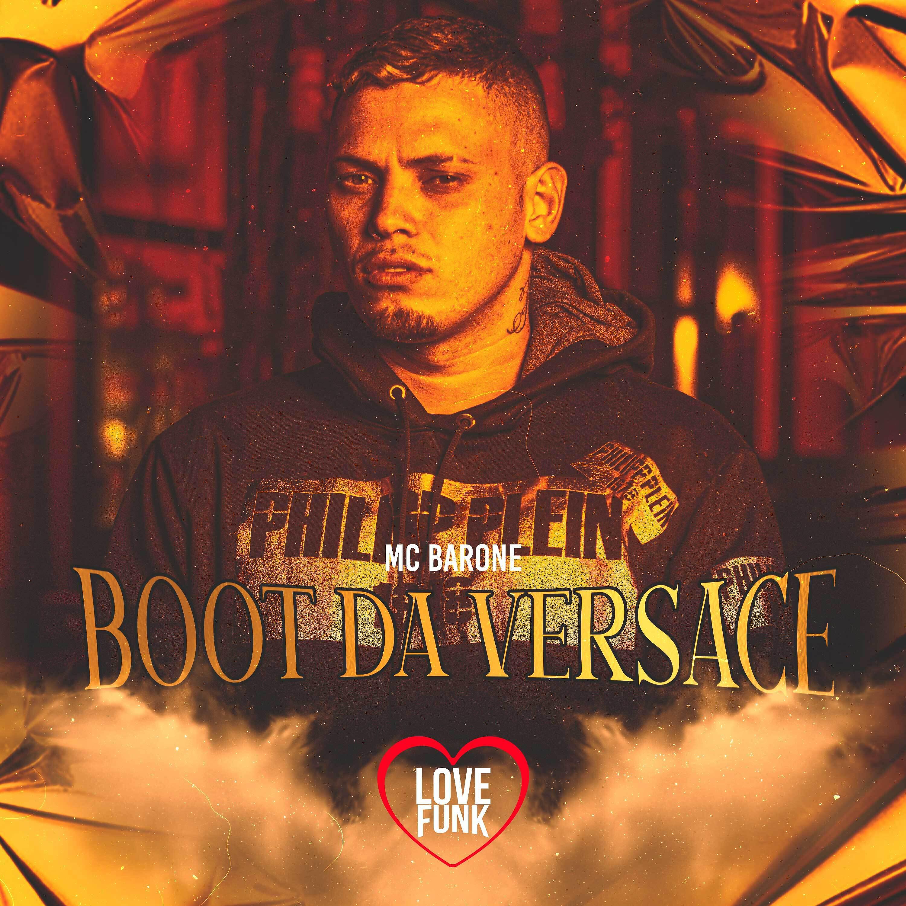 MC Barone - Boot da Versace