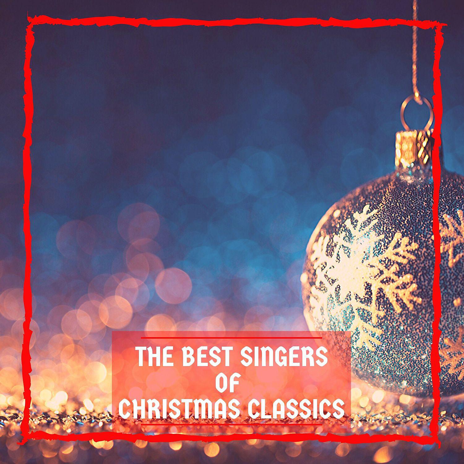 Постер альбома The Best Singers of Christmas Classics