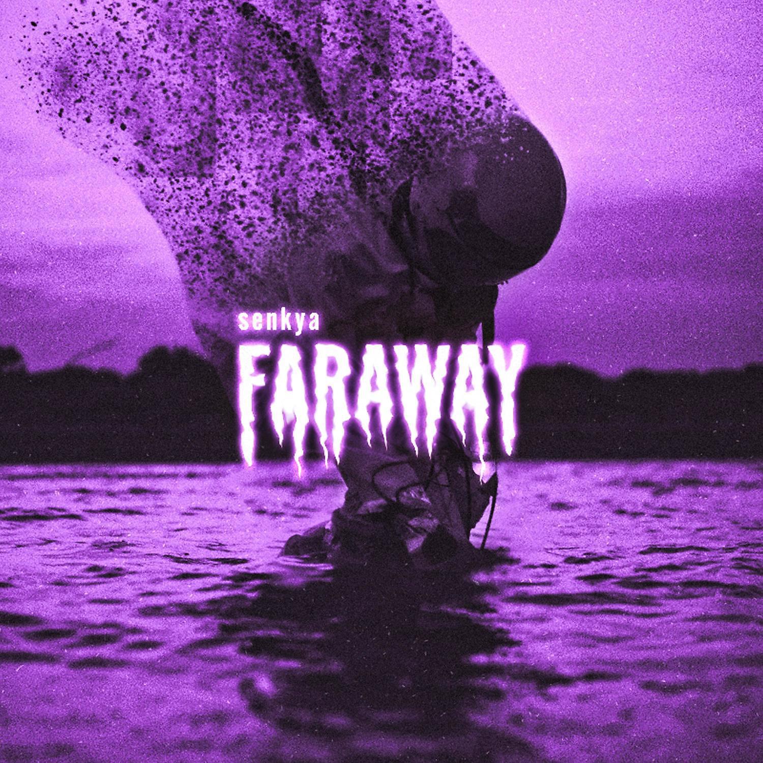 Постер альбома FARAWAY
