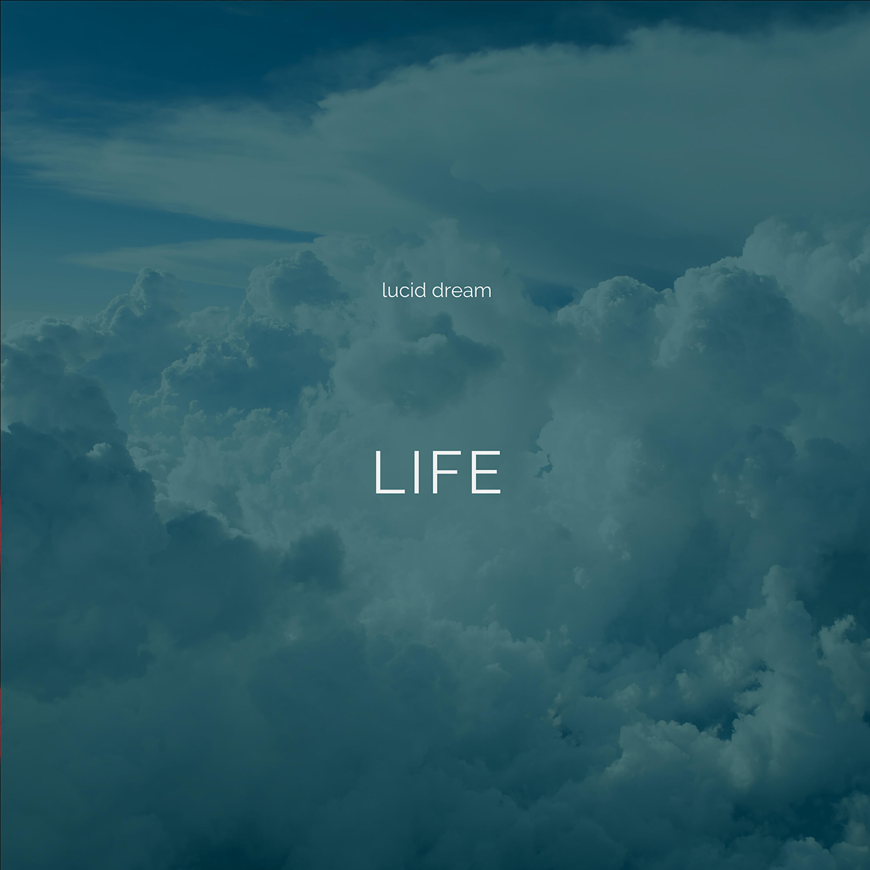 Lucid Dream - Life