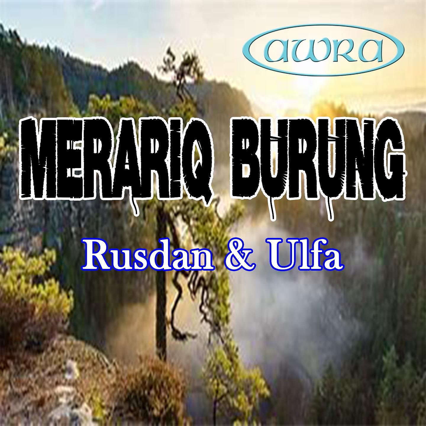 Постер альбома Merariq Burung