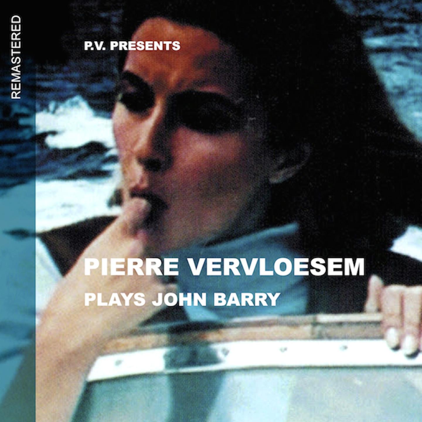 Постер альбома Pierre Vervloesem Plays John Barry