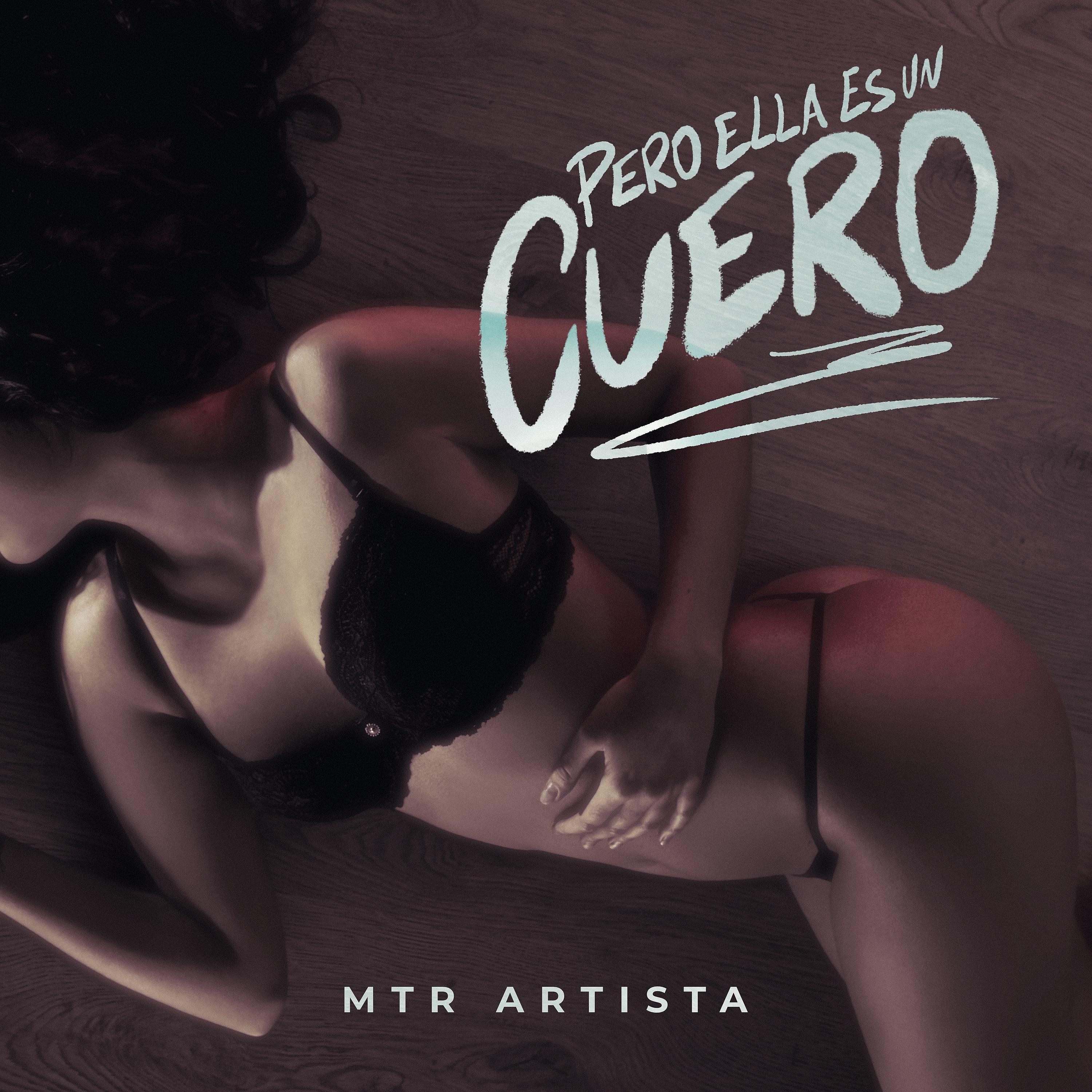 Постер альбома Pero Ella Es un Cuero