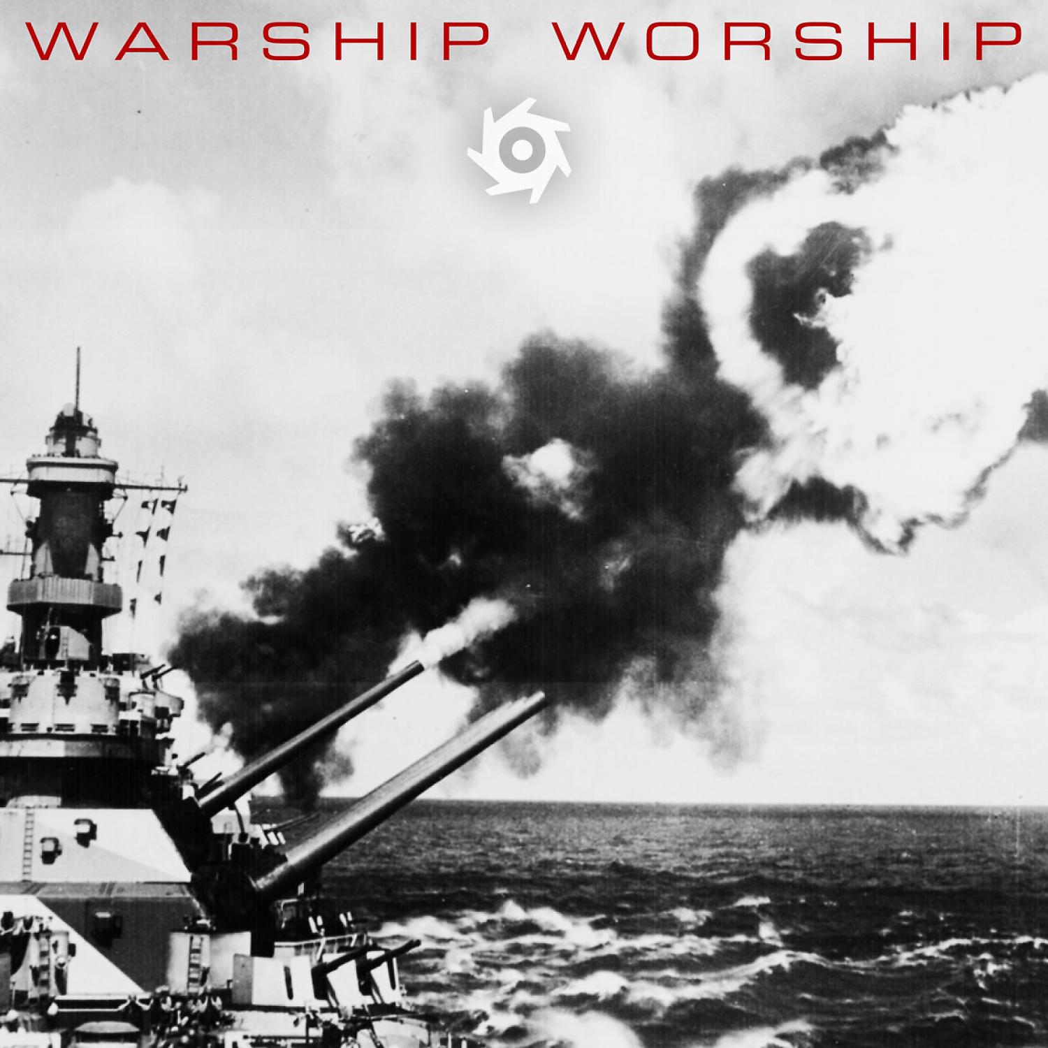 Постер альбома Warship Worship